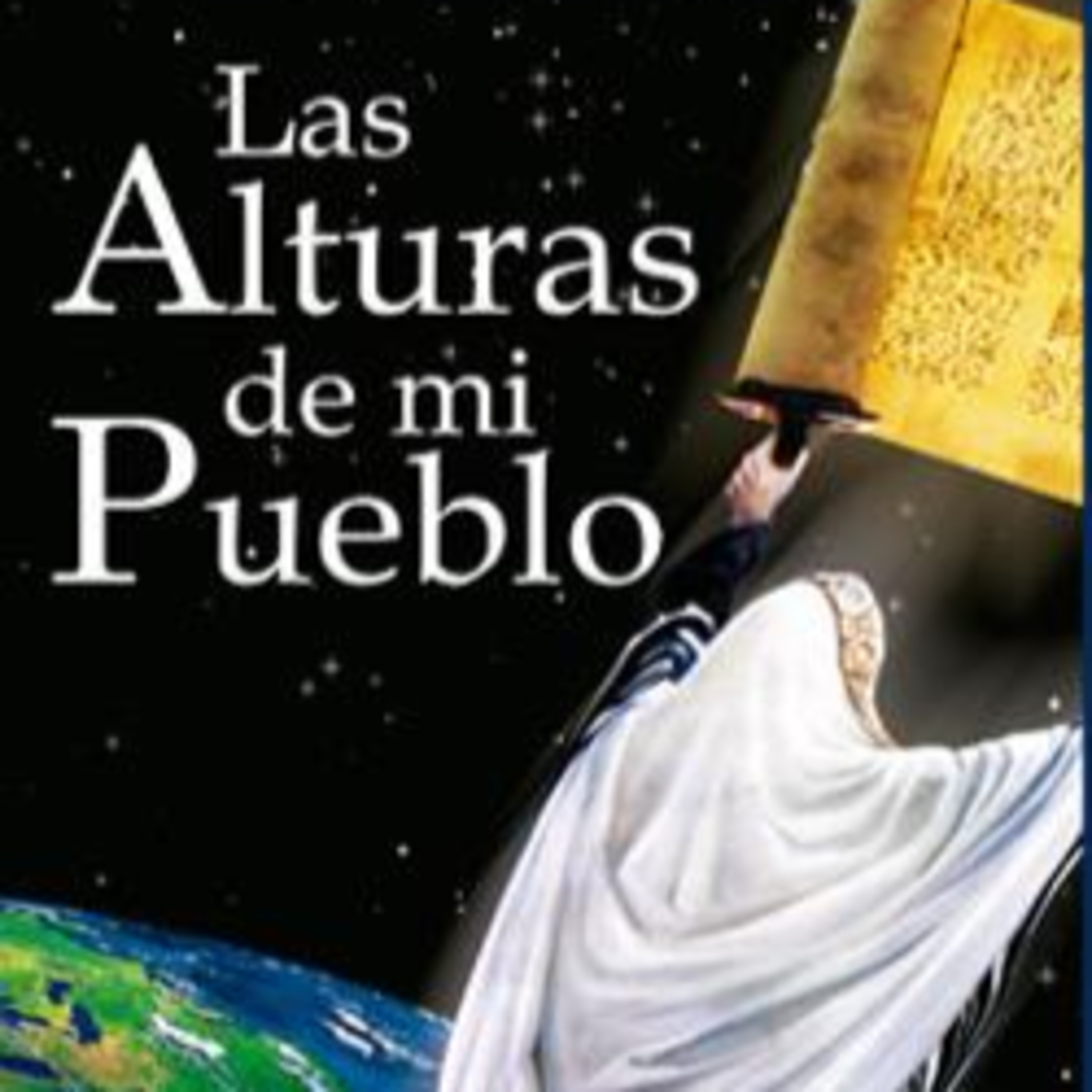 Las Alturas de mi pueblo | Bereshit 01: Lleguemos a la cima | Rabino Amram Anidjar episode artwork