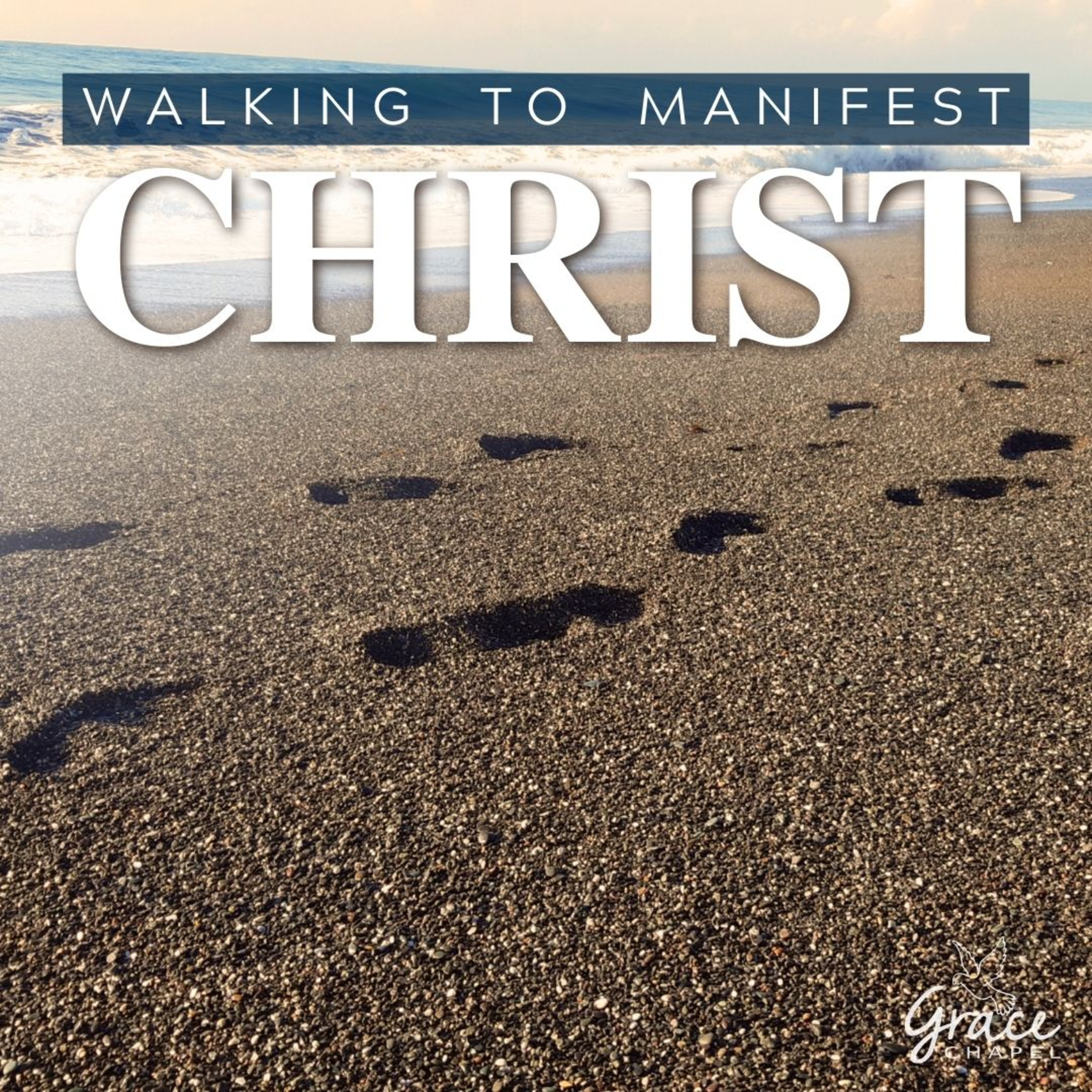 Walking to Manifest Christ episode artwork