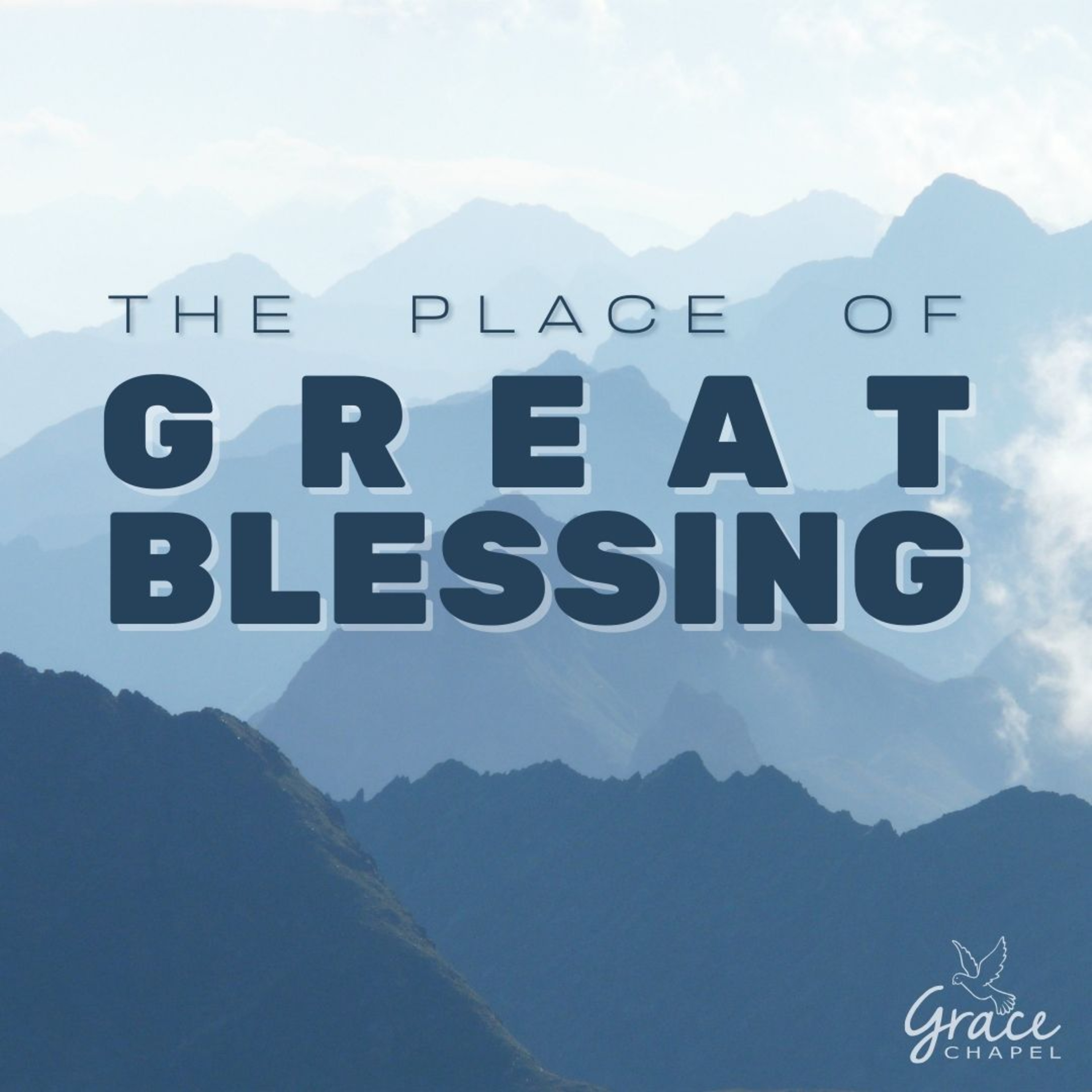 The Place of Great Blessing episode artwork