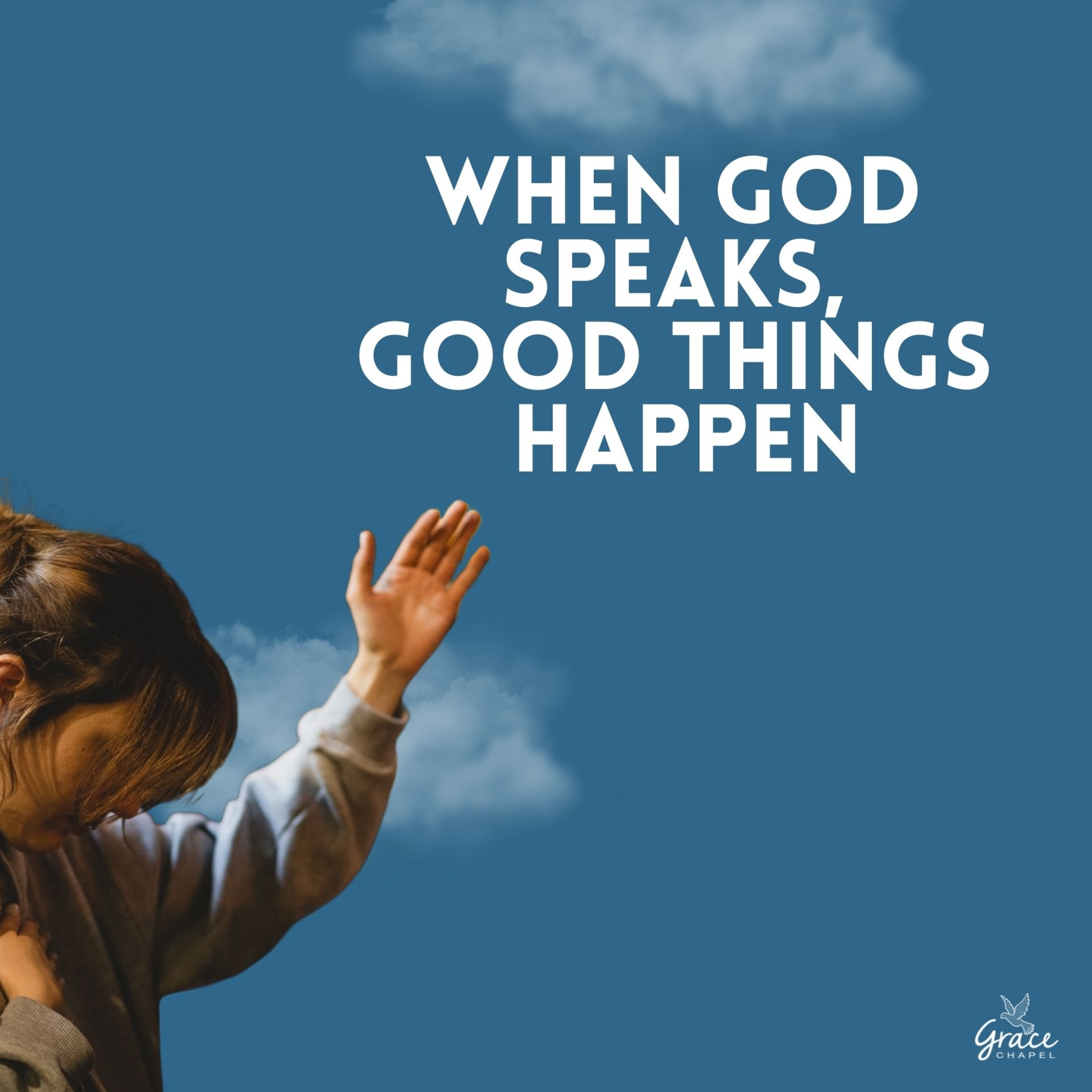 When God Speaks, Good Things Happen episode artwork