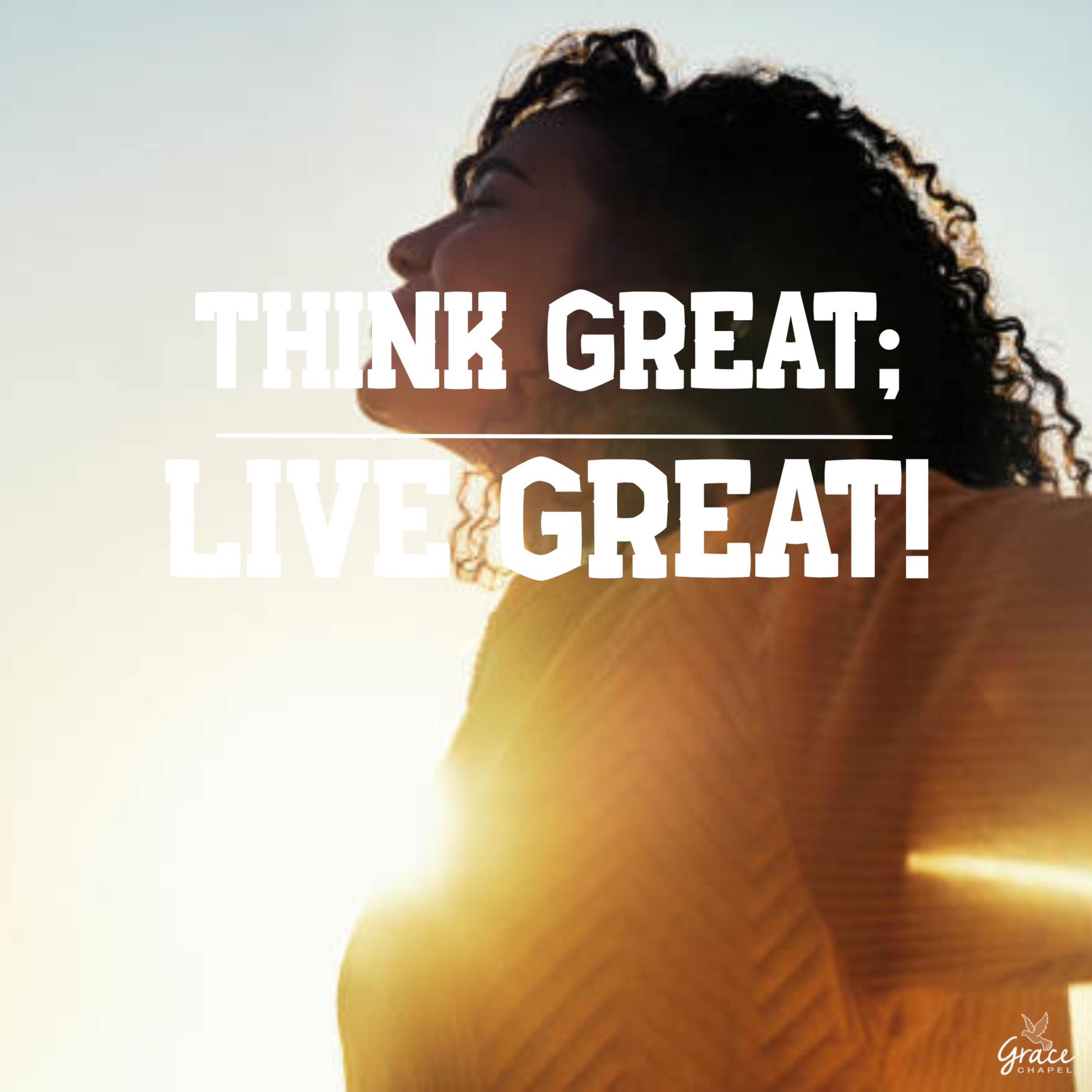 Think Great; Live Great! episode artwork
