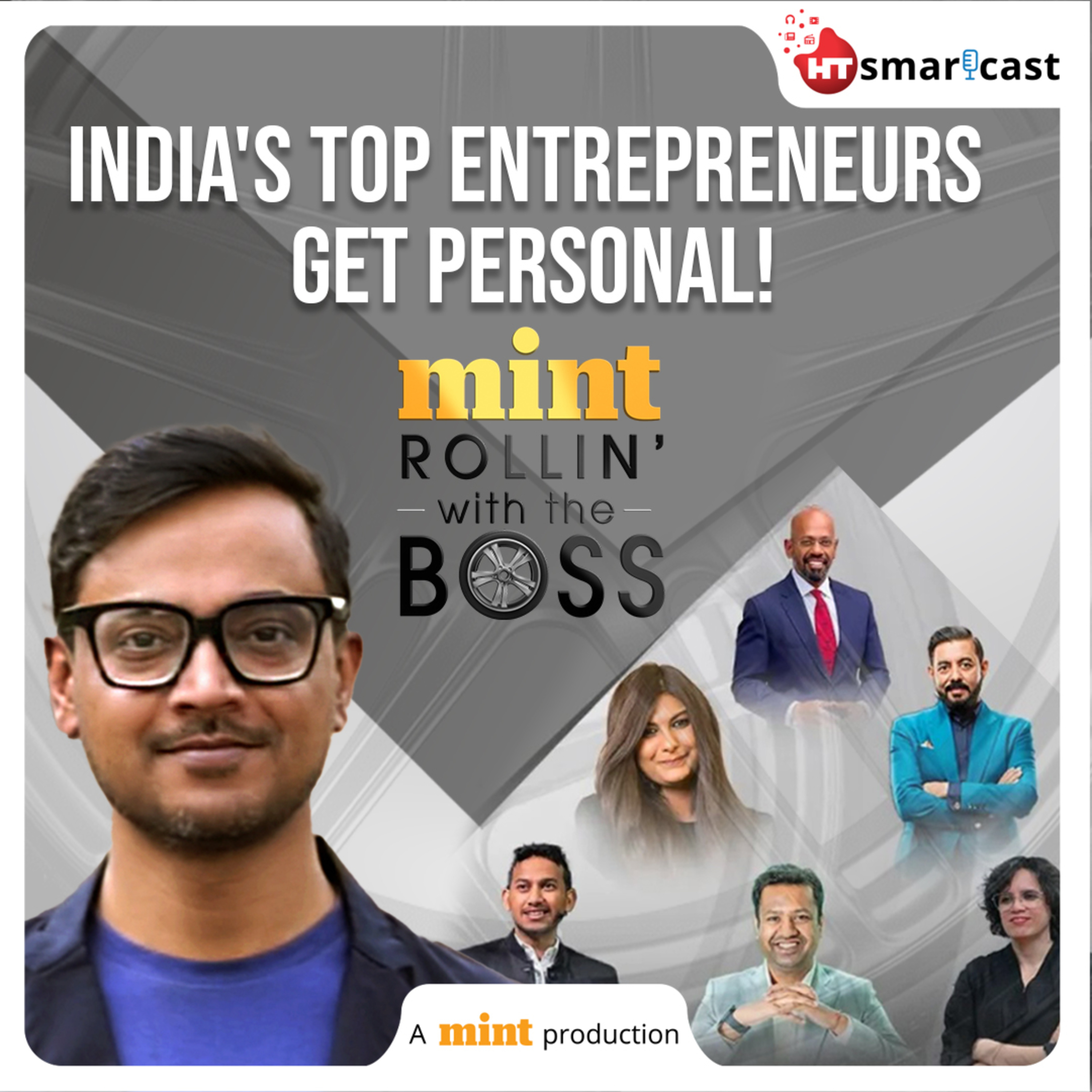 Rollin' With The Boss: India's Top Entrepreneurs Get Personal! | Key Highlights | Mint Podcast episode artwork