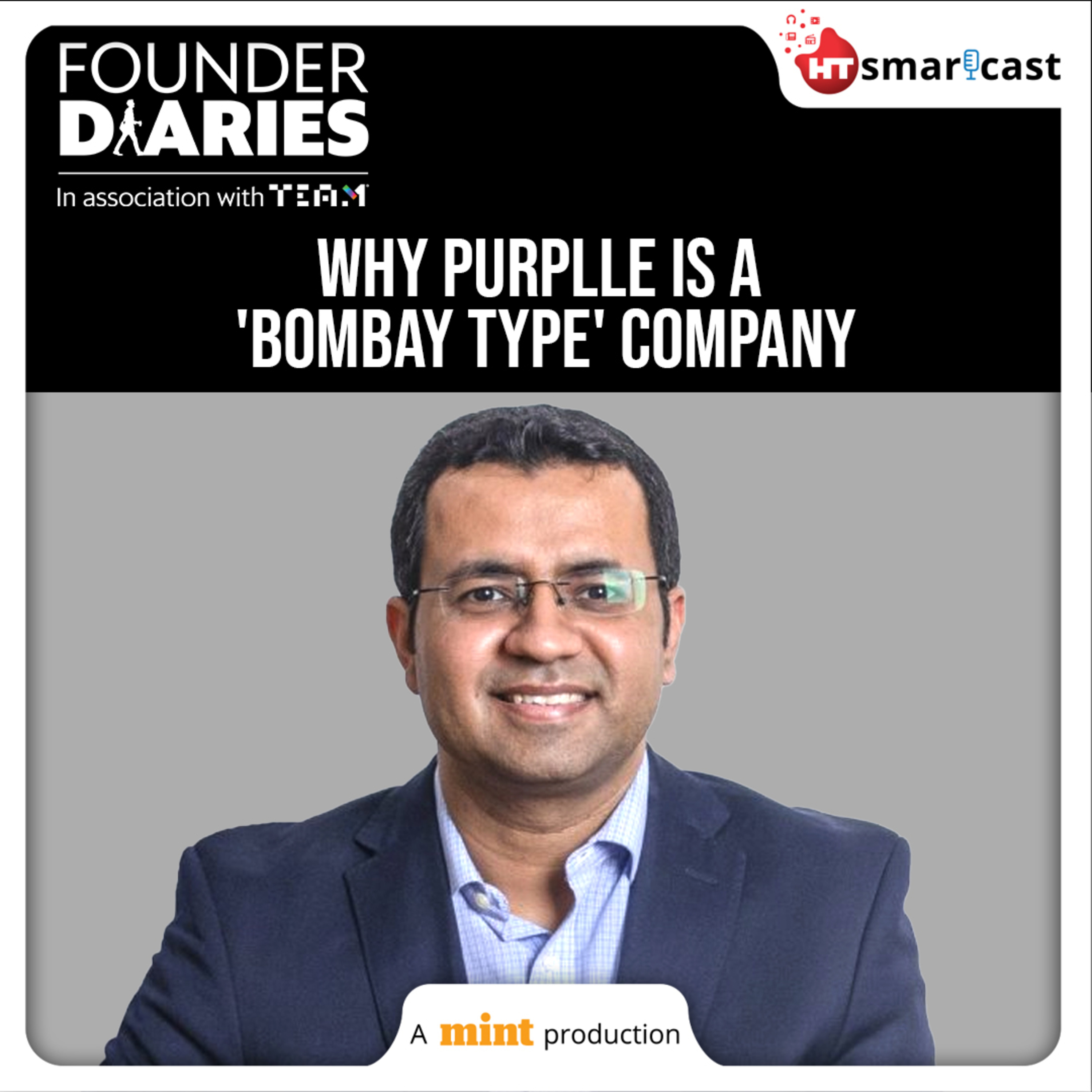 Founder Diaries: Beauty Unicorn Purplle Is A 'Bombay Type' Company, Says Co-Founder Manish Taneja | Mint Podcast episode artwork