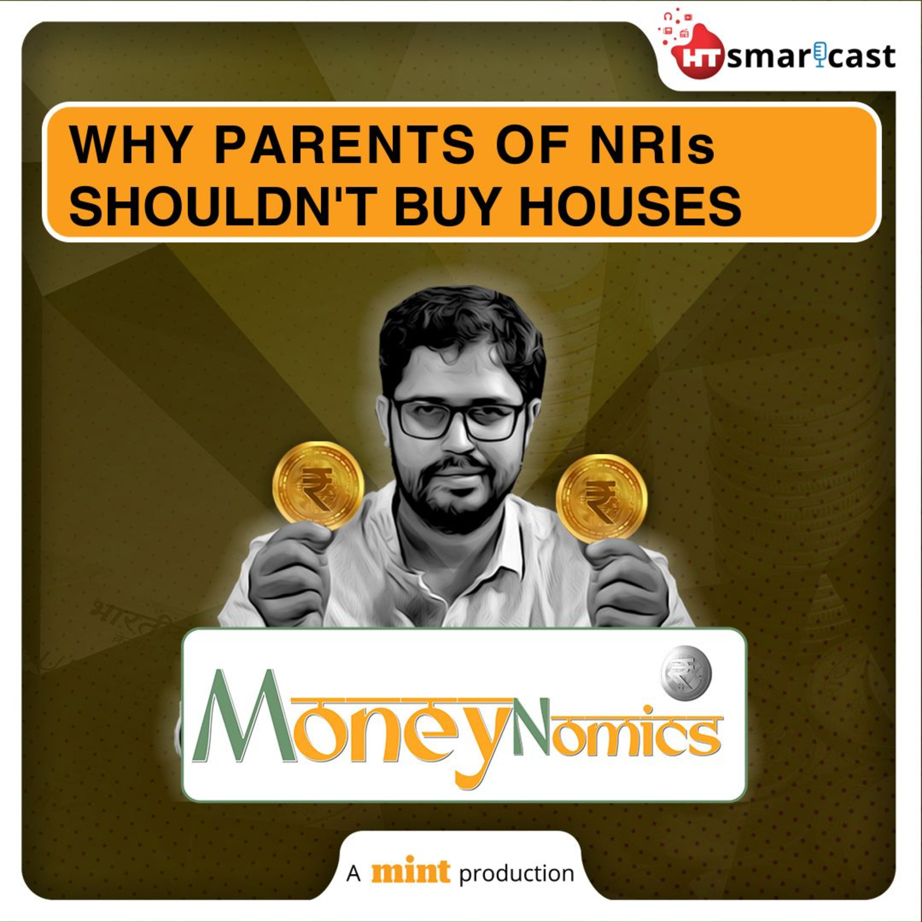Moneynomics: Why Your Real Estate Investment Will Be A Burden For Your NRI Kids | Neil Borate Explains | Mint Podcast episode artwork