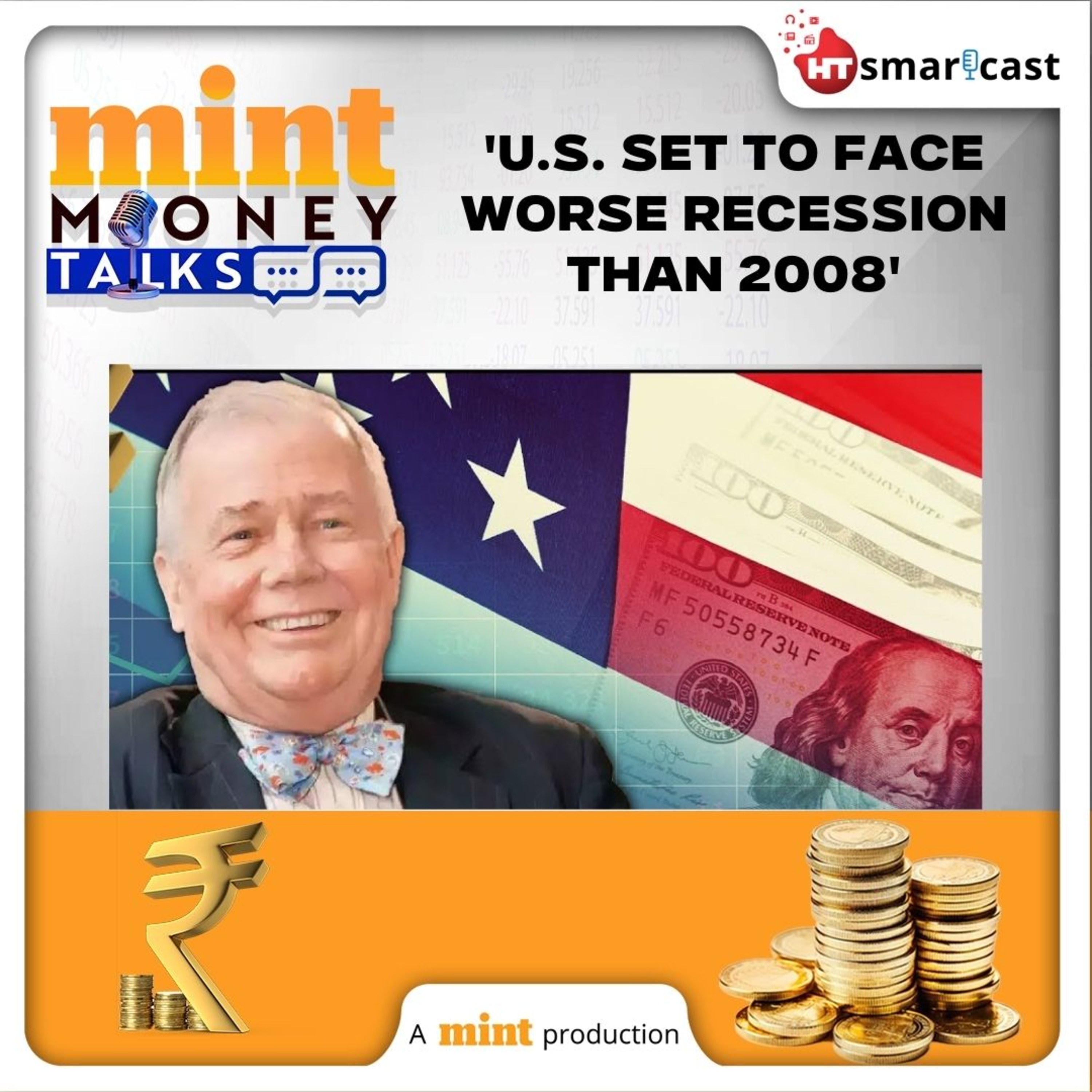 Mint Money Talks: Global Investor Jim Rogers On U.S. Recession & Why He's Bullish On India But Is Investing In China | Mint Podcast episode artwork