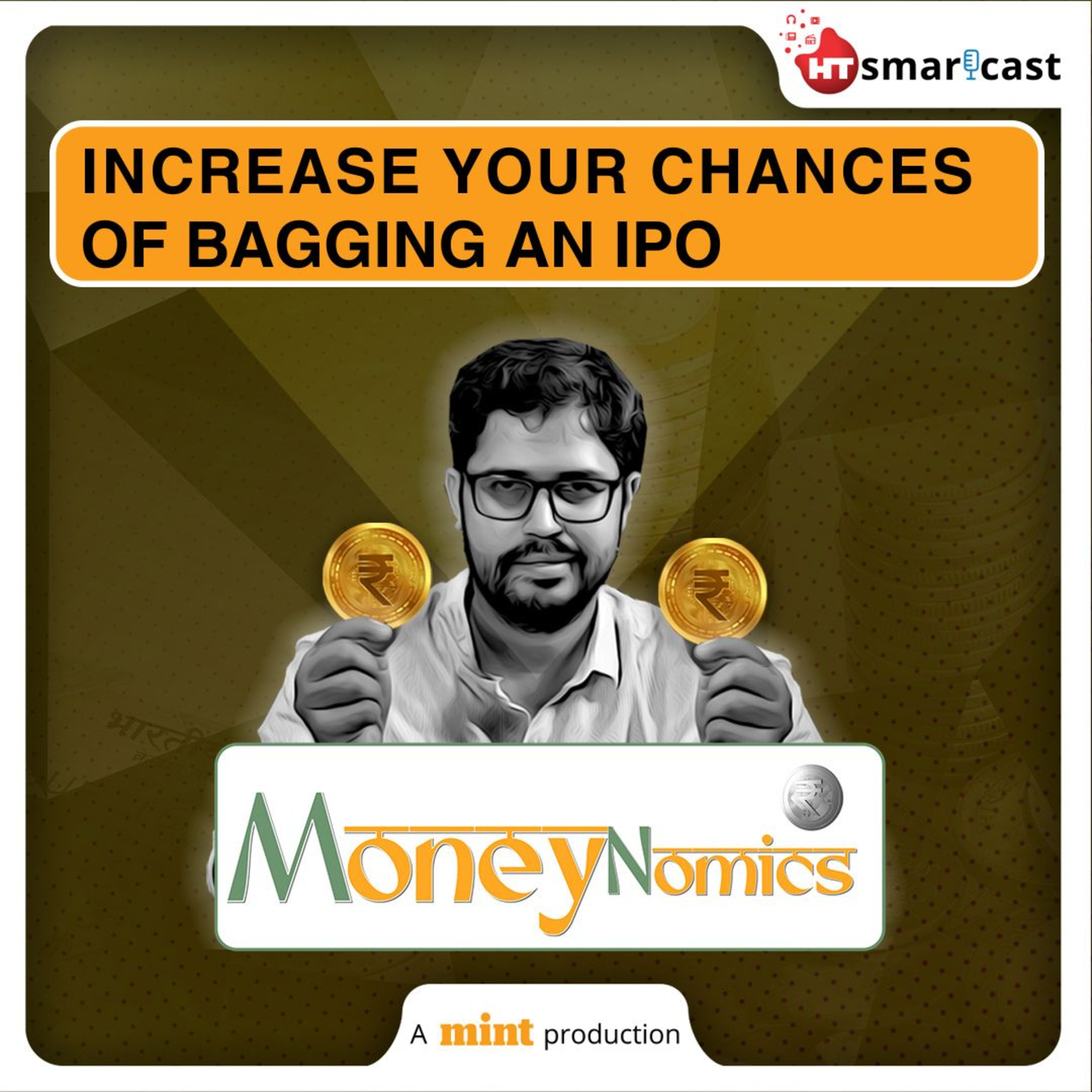 Moneynomics: How To Increase Your Chances Of Getting An IPO Allotment: Tips & Tricks | Neil Borate | Mint Podcast episode artwork