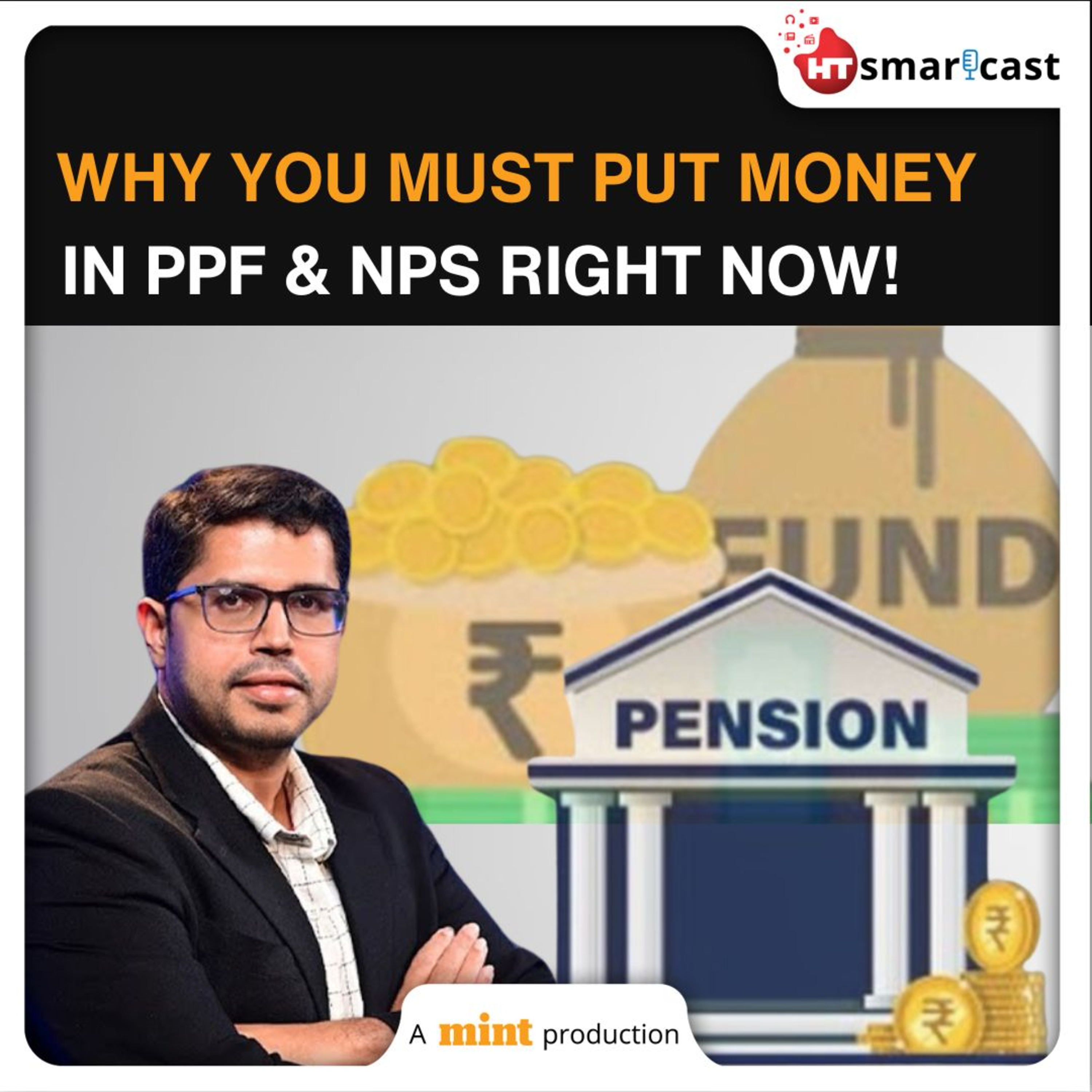 Mint Money: Why PPF & NPS Are Still Attractive Even Under The New Tax Regime | Mint Podcast episode artwork