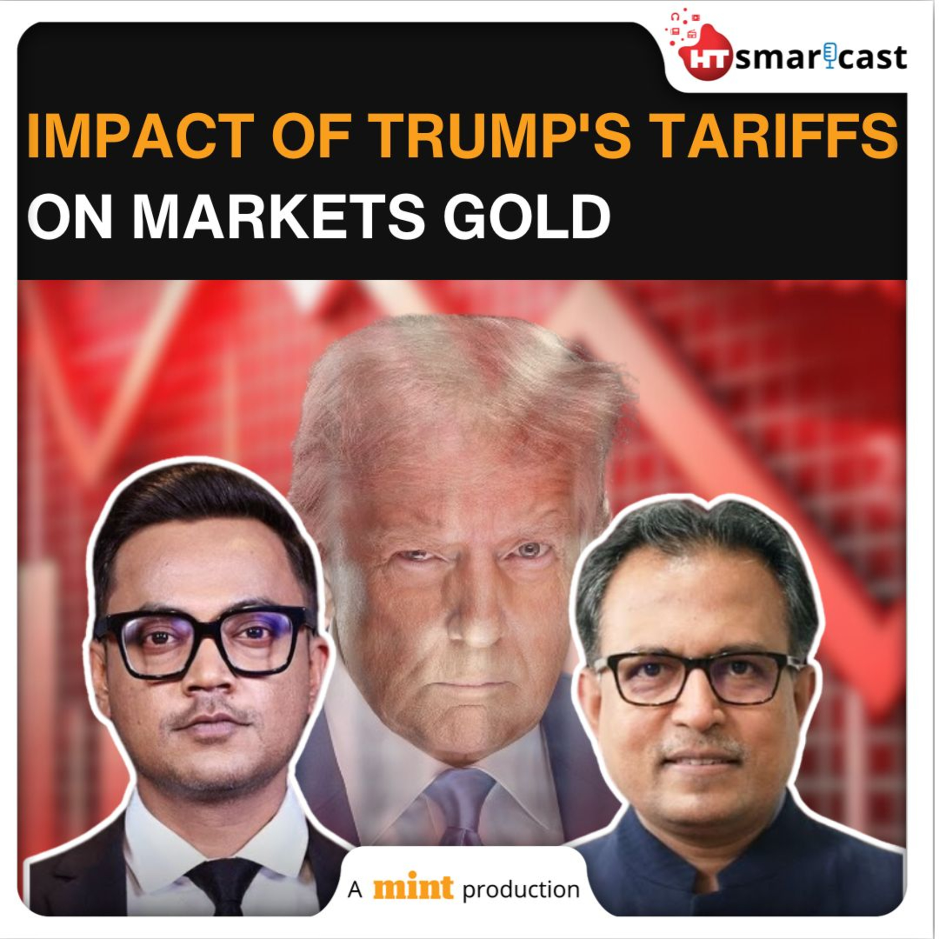 Mint Podcast: Has Trump Stolen Clinton's Plan To Fix The U.S. Economy? | Impact Of Tariffs On Markets, Gold episode artwork