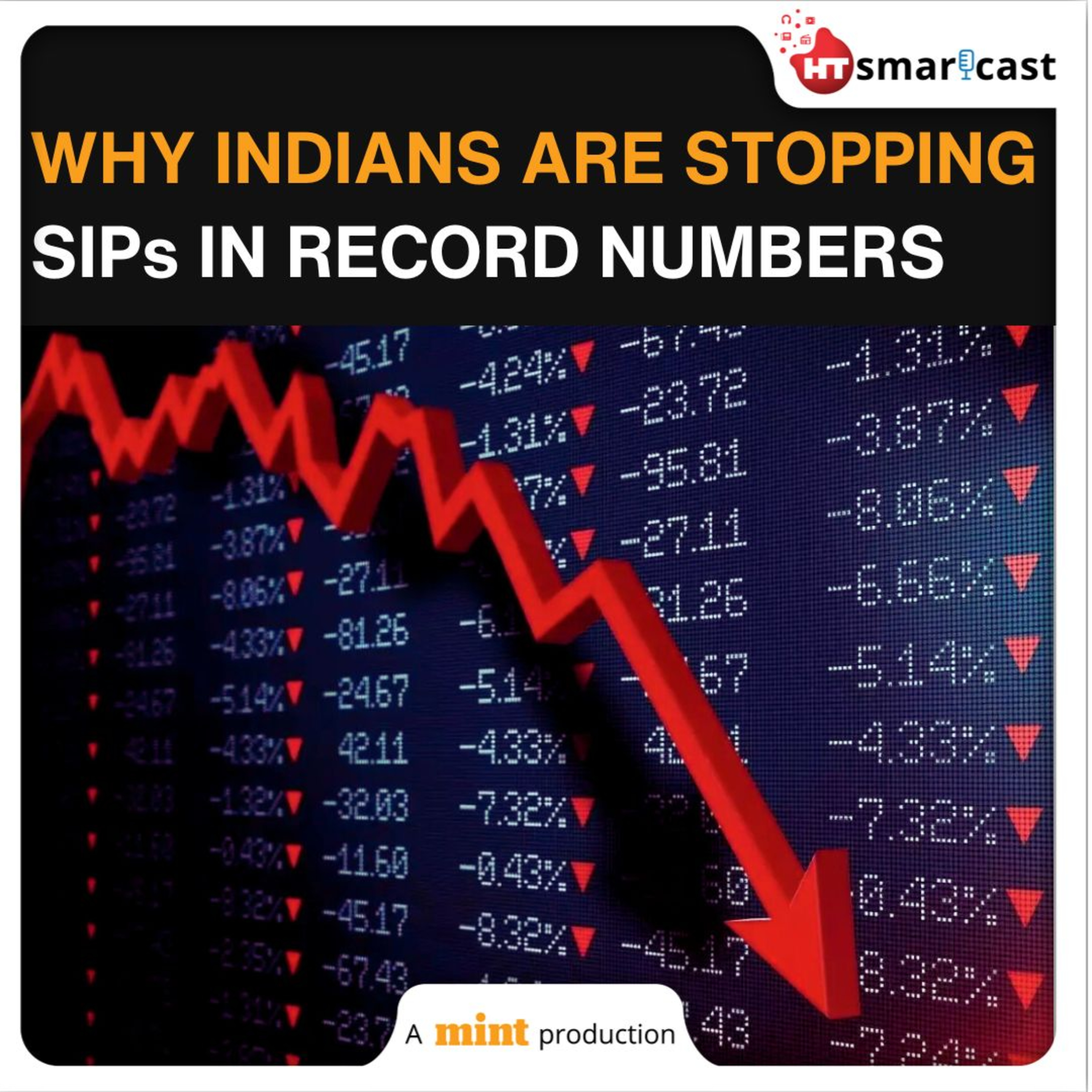 Mint Podcast: Mutual Fund SIP Stoppage Ratio Is Surging: Despite Market Volatility, Should You Stay Invested? episode artwork