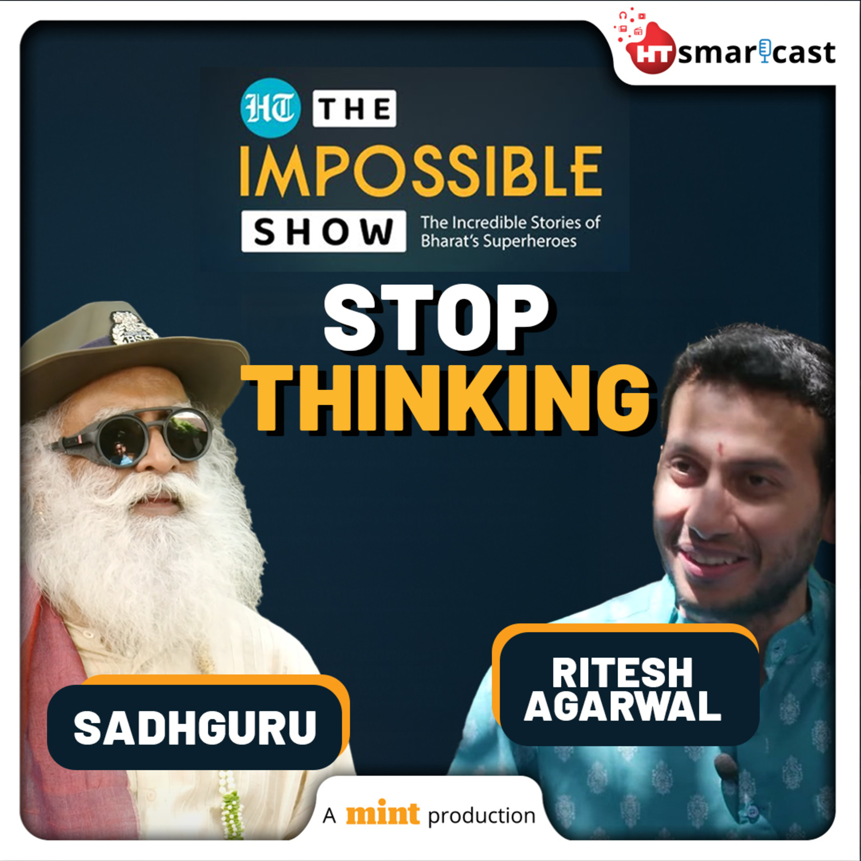 The Impossible Show: No Mantras, Just Truth — @sadhguru Gets Real with @-RiteshAgarwal on The Impossible Show | Mint Podcast episode artwork
