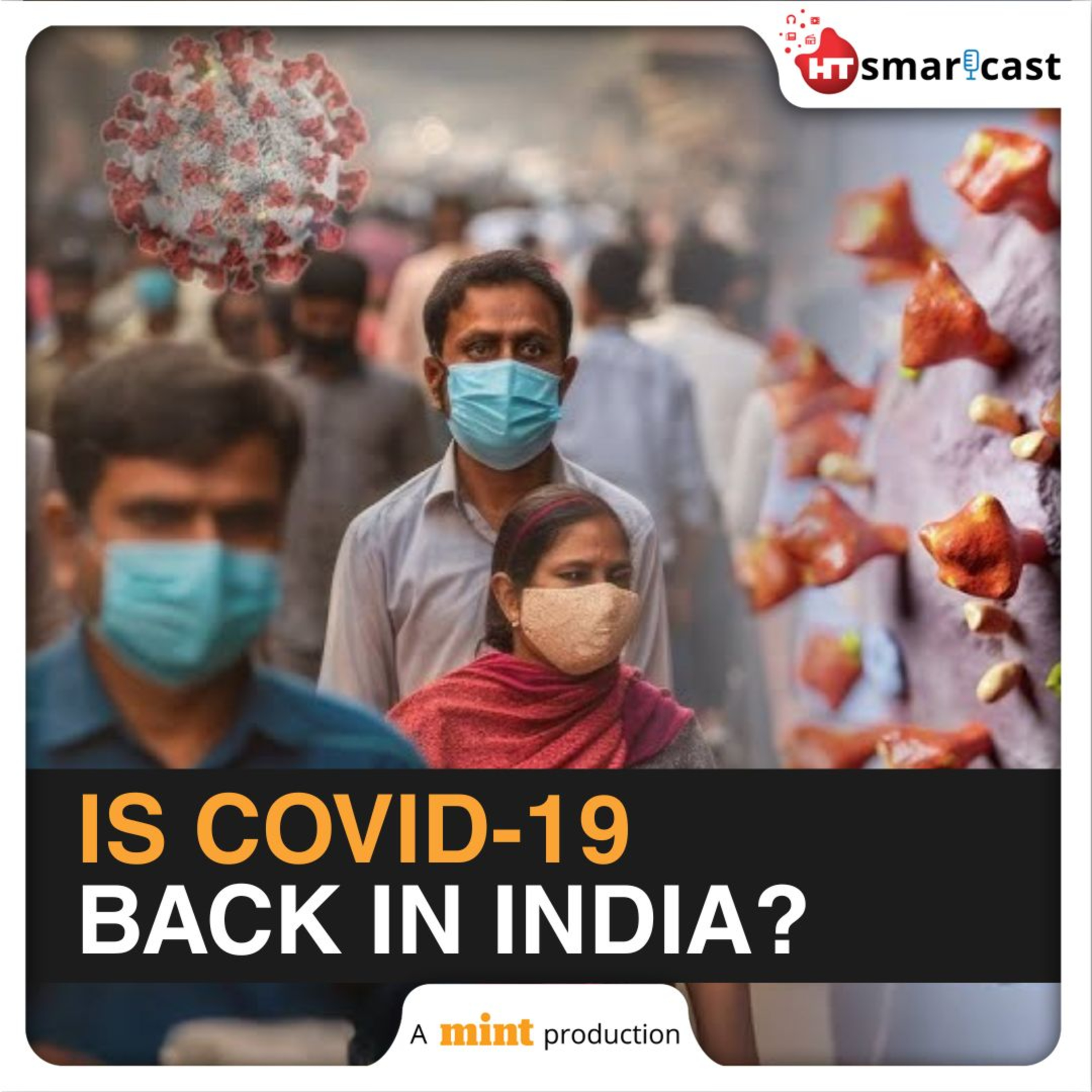 Mint Podcast: COVID-19 Cases Rising: What's Behind The Sudden Spike In Asia? | Details episode artwork