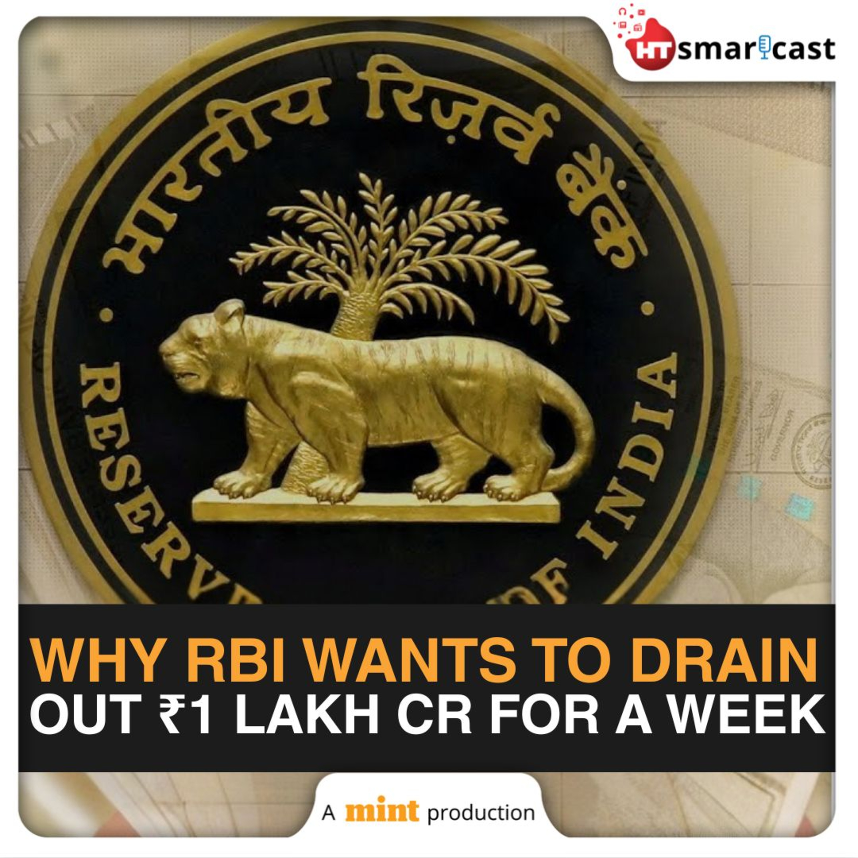 Mint Podcast: RBI’s VRRR Policy Explained: ₹1 Lakh Crore To Be Taken From Banks For 7-Days, Here’s Why… episode artwork