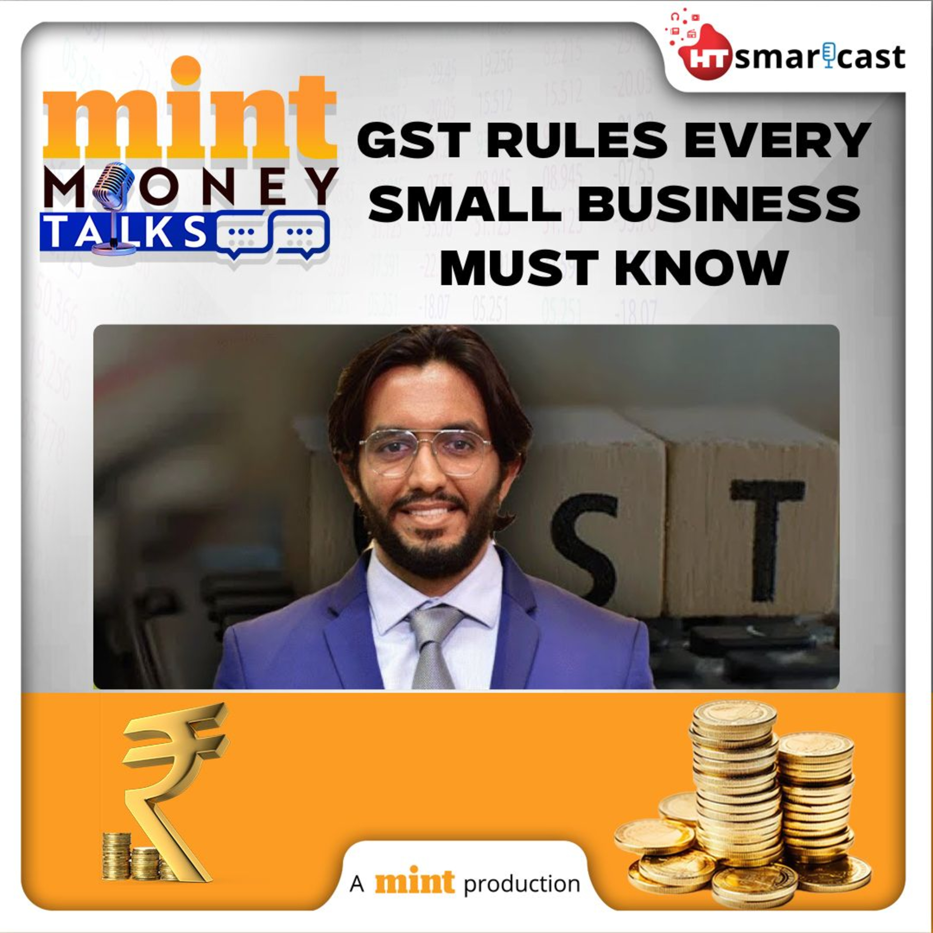 Mint Money Talks: GST Registration Simplified: Thresholds, E-commerce, Composition Scheme & Filing Explained | Mint Podcast episode artwork