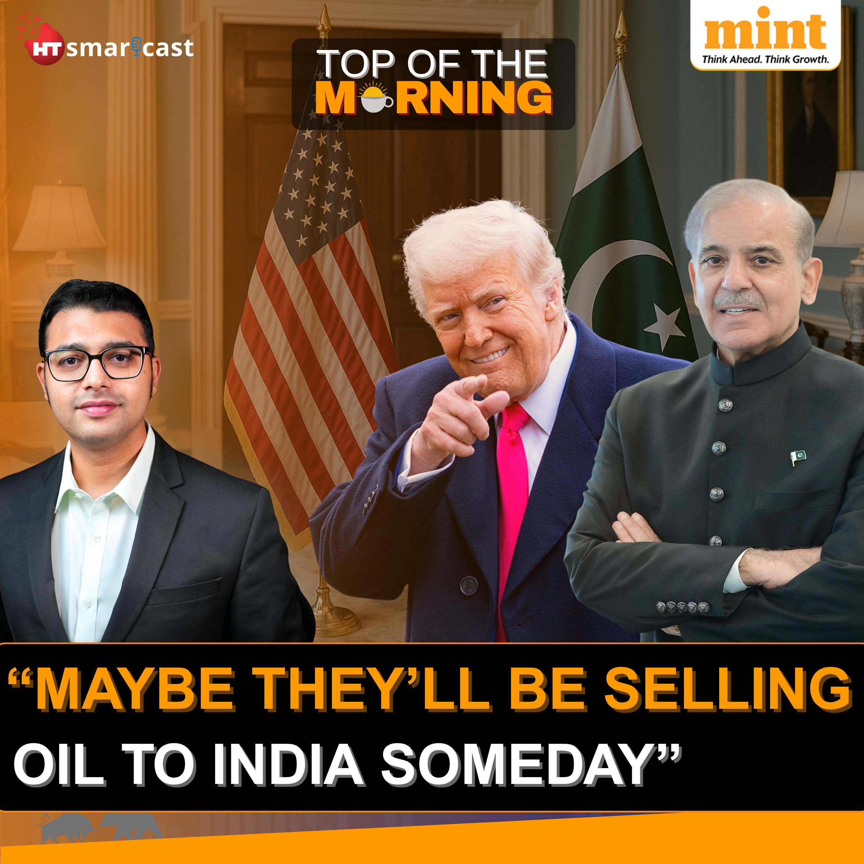 Top of the Morning : India Hit, Pakistan Wooed | Tariff Shock Rattles Markets | NASA–ISRO’s NISAR Marvel | Infosys Hires Big  episode artwork