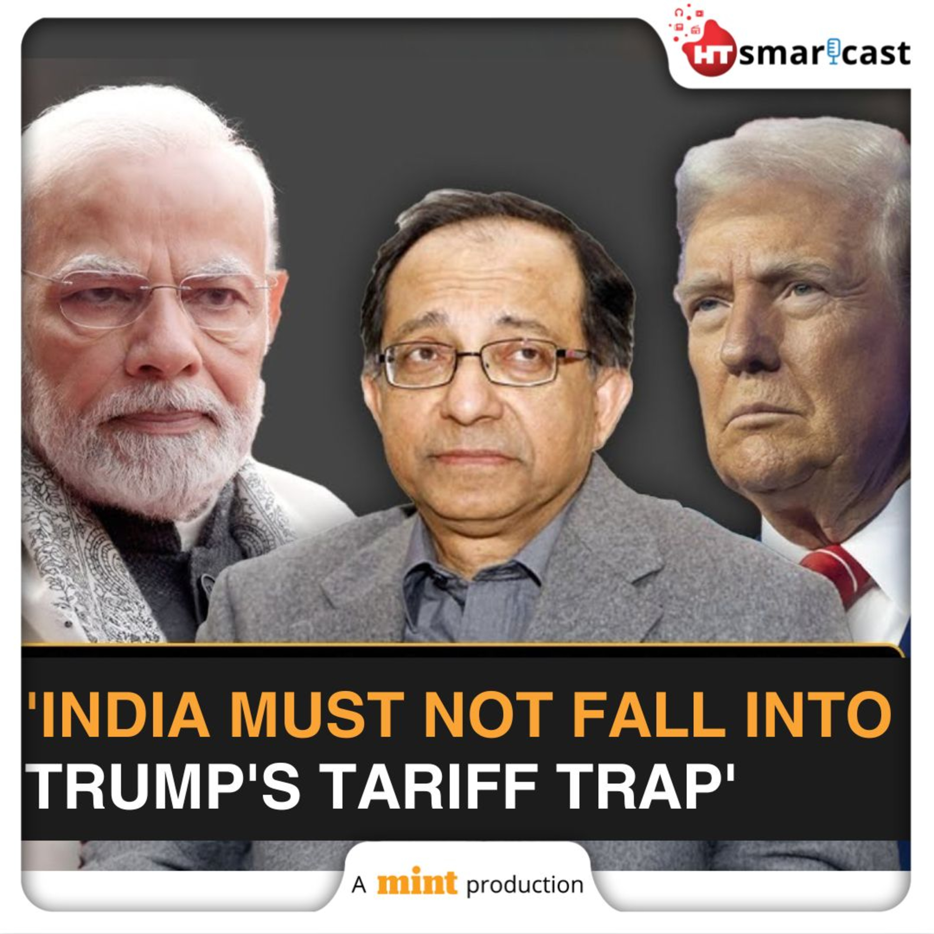 Mint Podcast: 'India Need Not Retaliate, Trump Damaging U.S. On His Own!': Economist Kaushik Basu On Trump Tariffs episode artwork