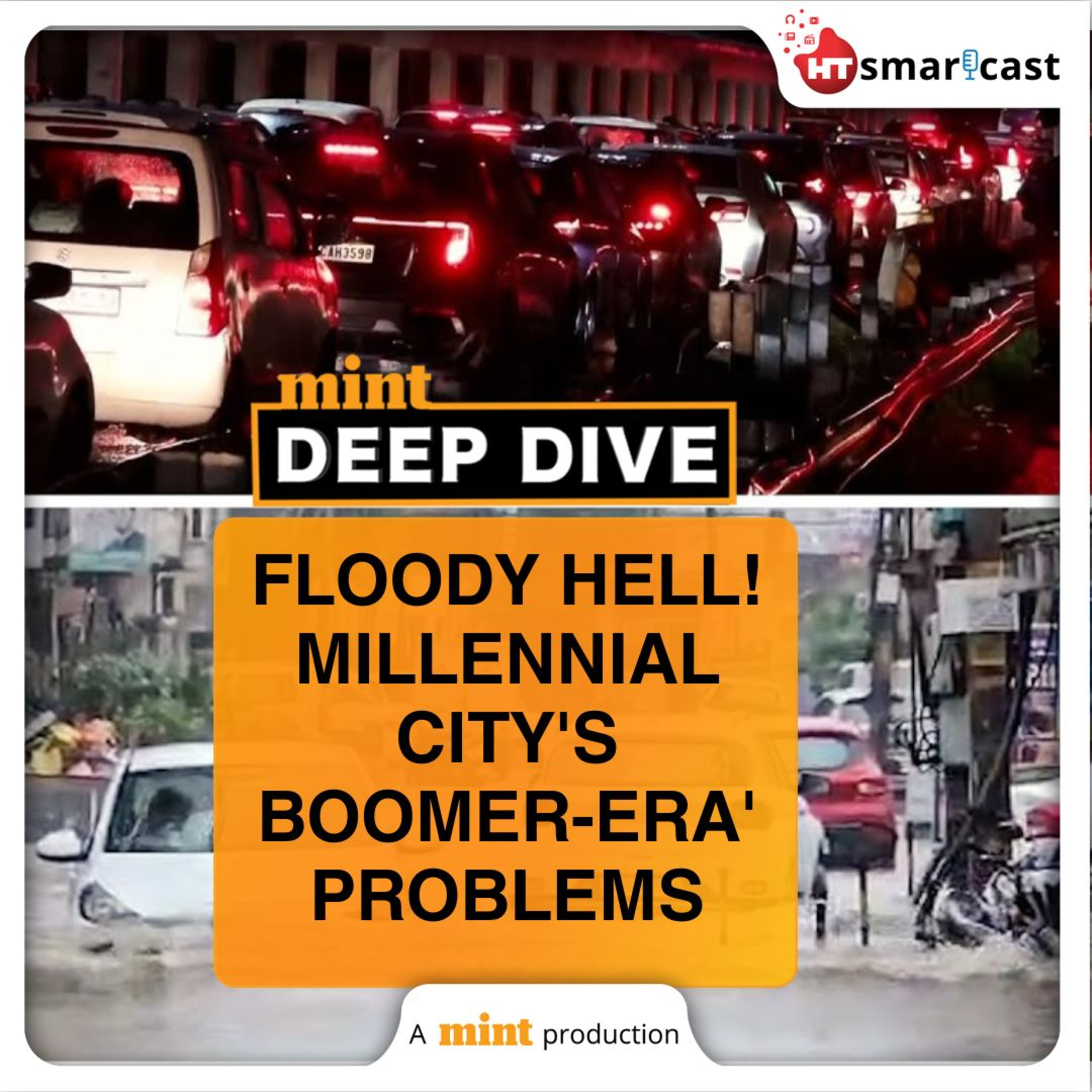Deep Dive: Monsoon Exposes Gurugram’s Crumbling Core: Traffic Jams, Potholed Roads, Overflowing Drains | Mint Podcast episode artwork