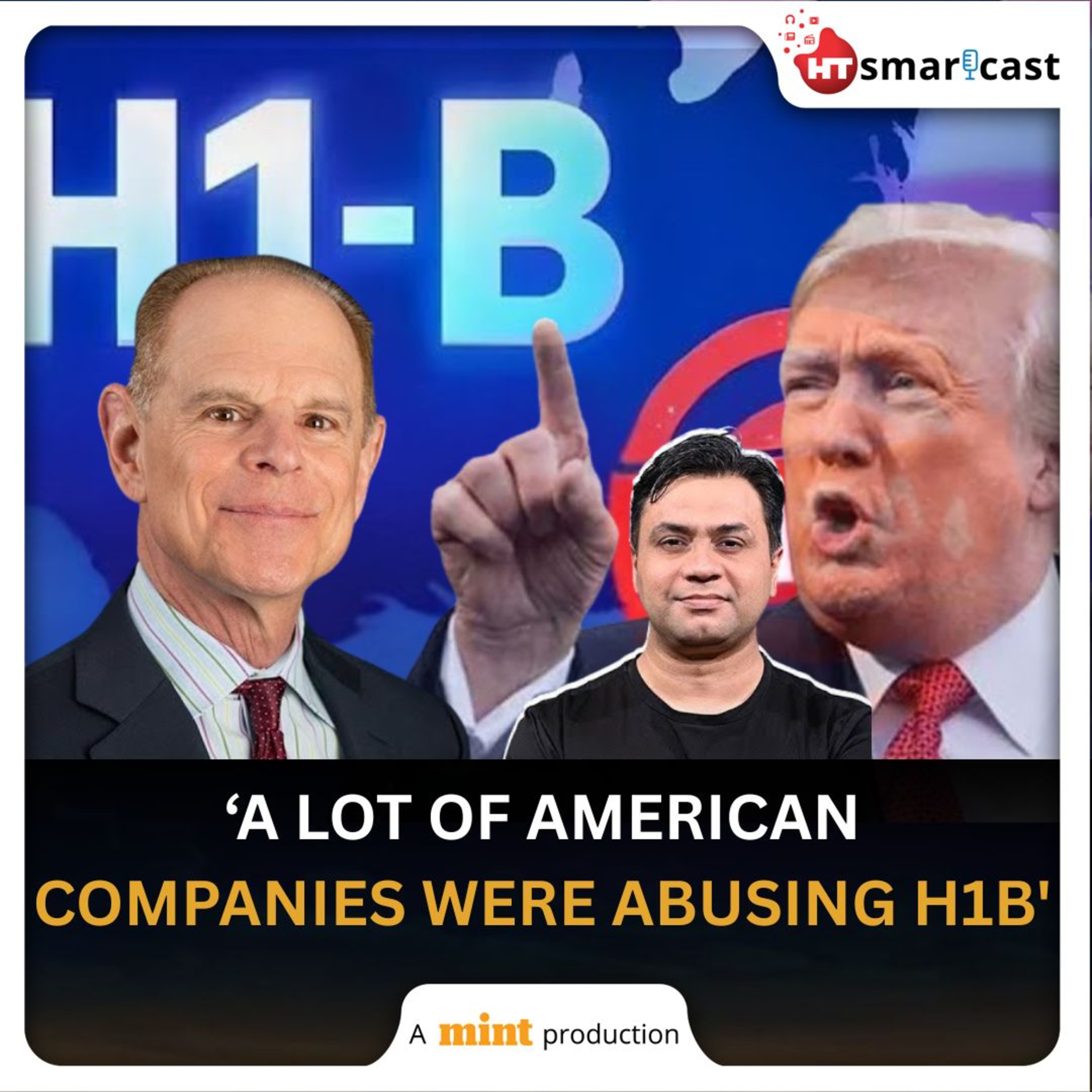 Mint Podcast: American Economist Jeff Ferry Defends H1B Visa Fee Hike | Says 'It's Not Against India & Indians' episode artwork