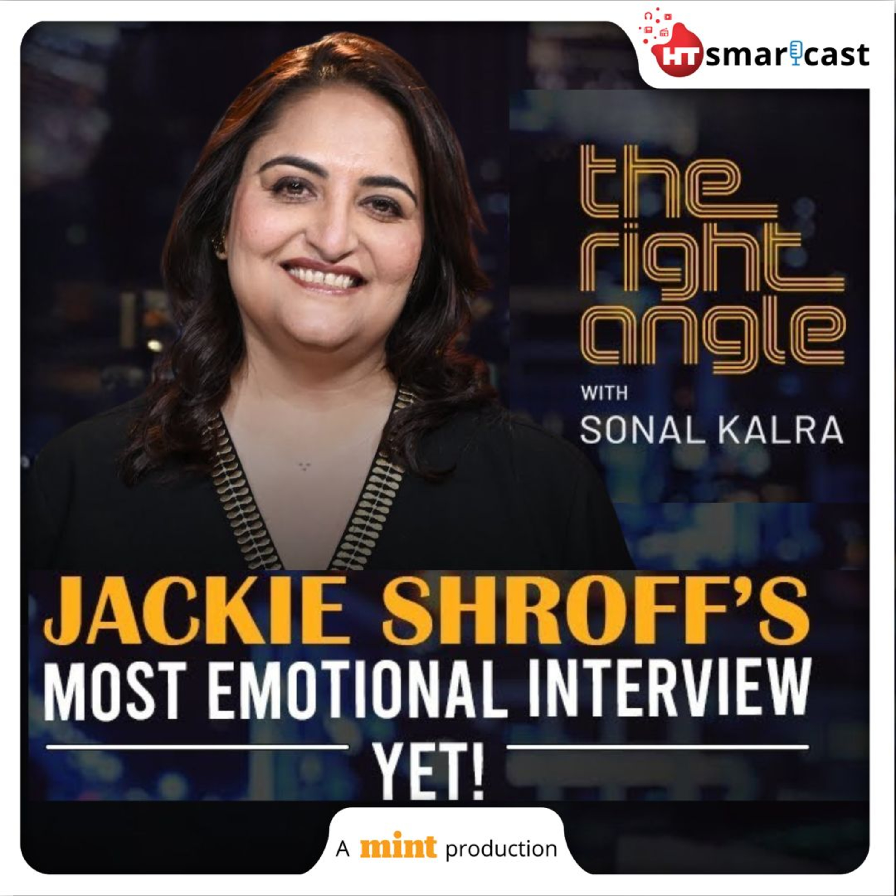 The Right Angle With Sonal Kalra: Jackie Shroff Like Never Before: Mother, Plants & Untold Stories | Mint Podcast episode artwork