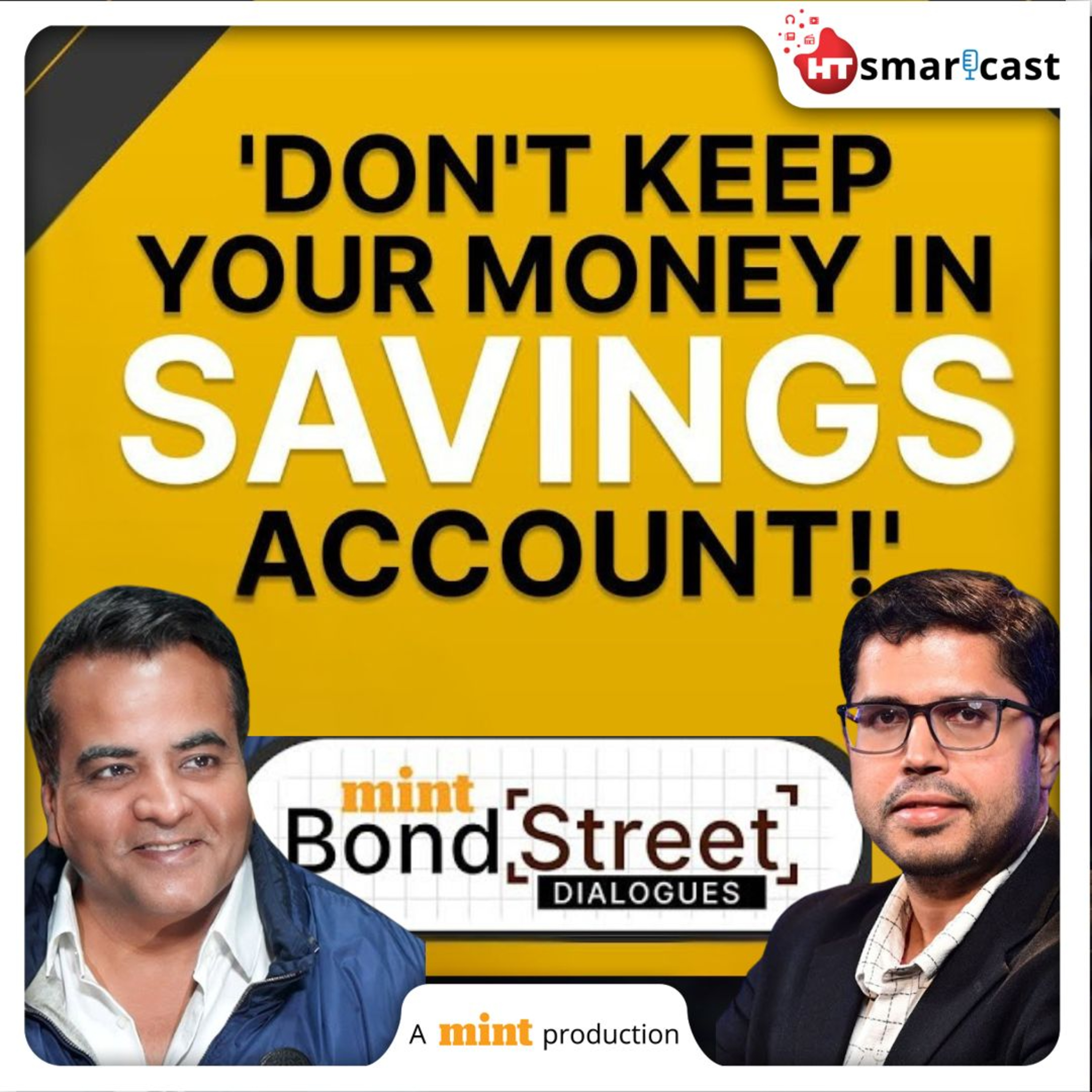 Bond Street Dialogues: Smart Bond Investing: How Laddering Generates Steady Income | Bond Street Dialogues Ep 2 | Mint Podcast episode artwork