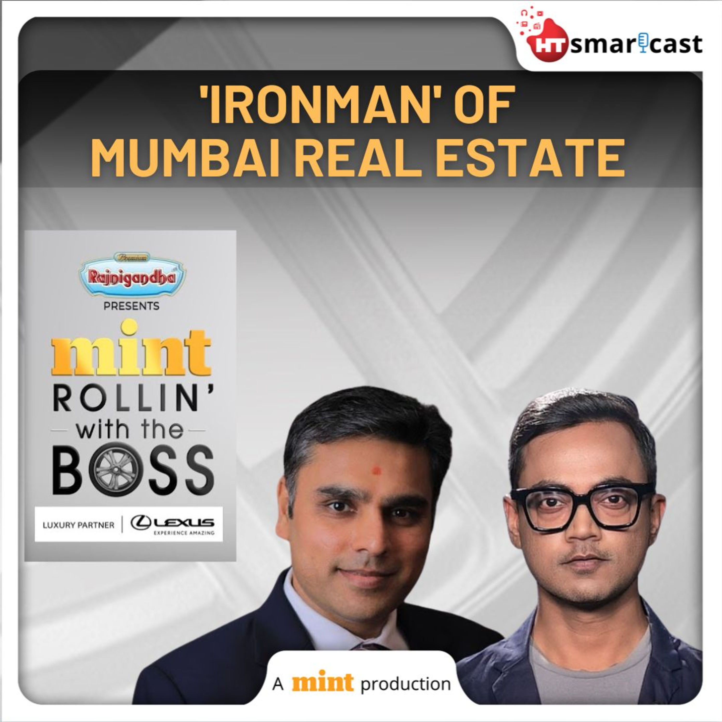 Rollin' With The Boss: The Lazy ‘Ironman’: Dhaval Ajmera Of Ajmera Realty On Fitness, Business, and Life | Mint Podcast episode artwork