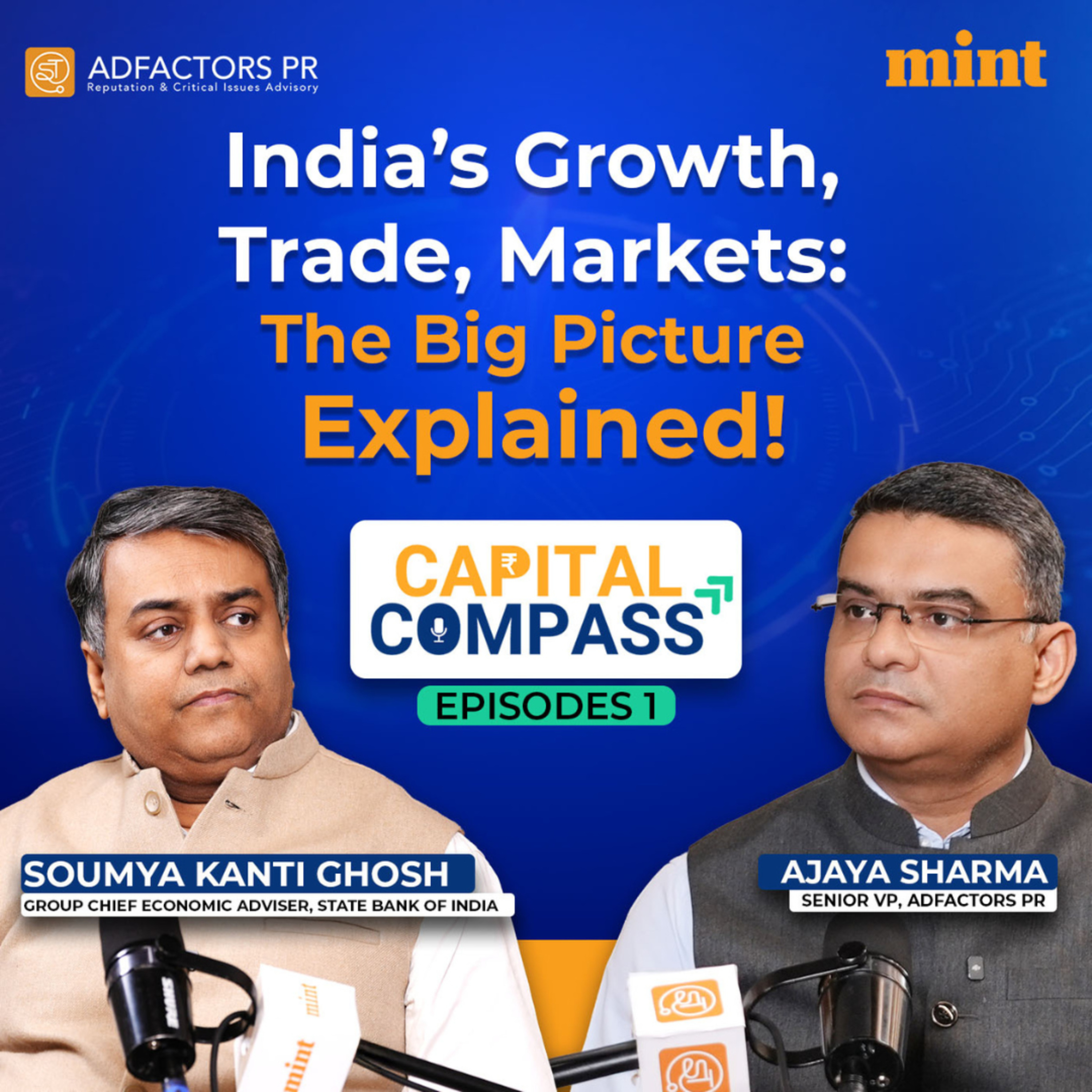 Capital Compass | India’s Economy Amid Global Uncertainty | SBI Chief Economist on GDP, Trade & Markets | Sponsored by Adfactors PR episode artwork