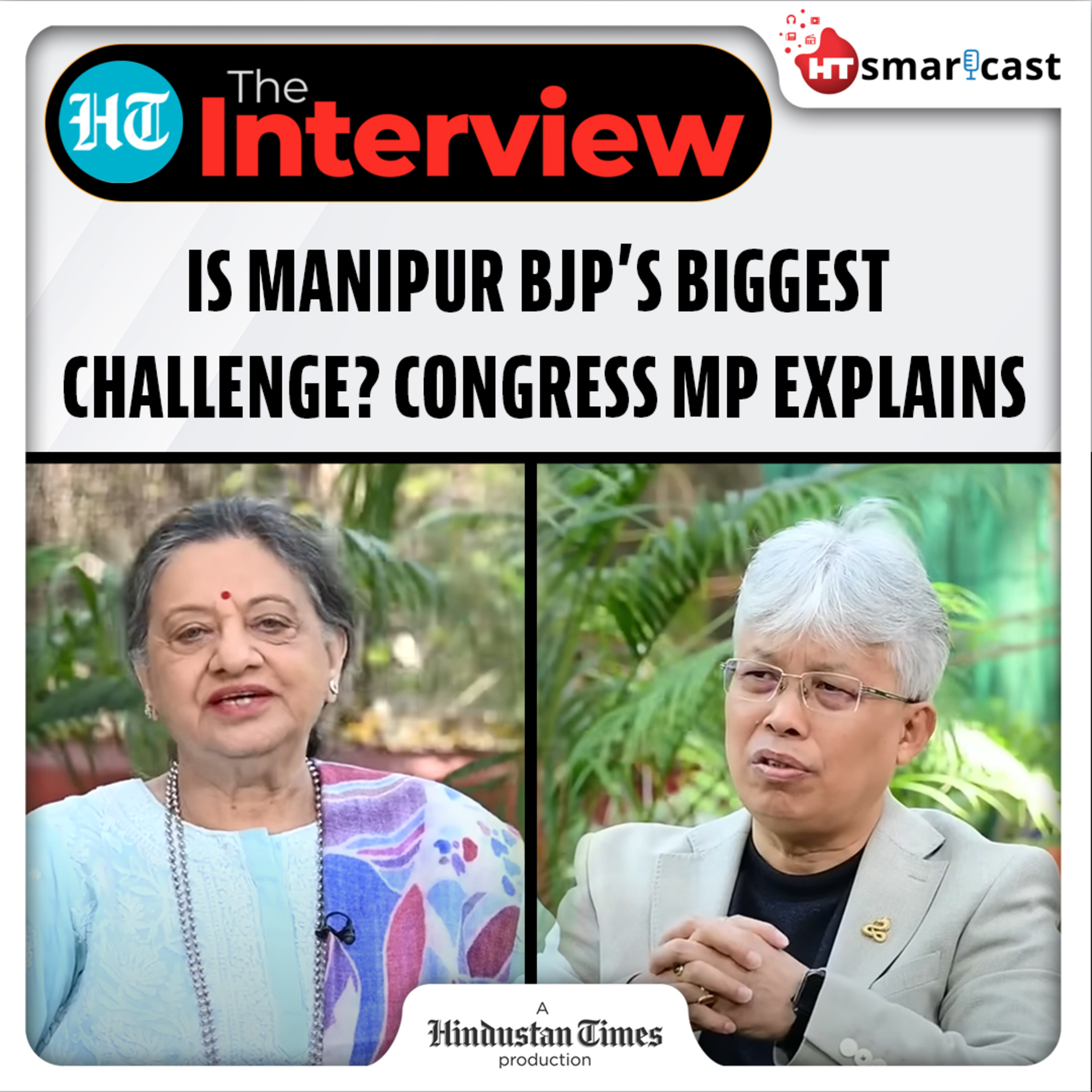The Interview: Is Manipur The Real Test of BJP’s National Narrative? Congress MP Explains In An Exclusive Interview | Hindustan Times Podcast  episode artwork