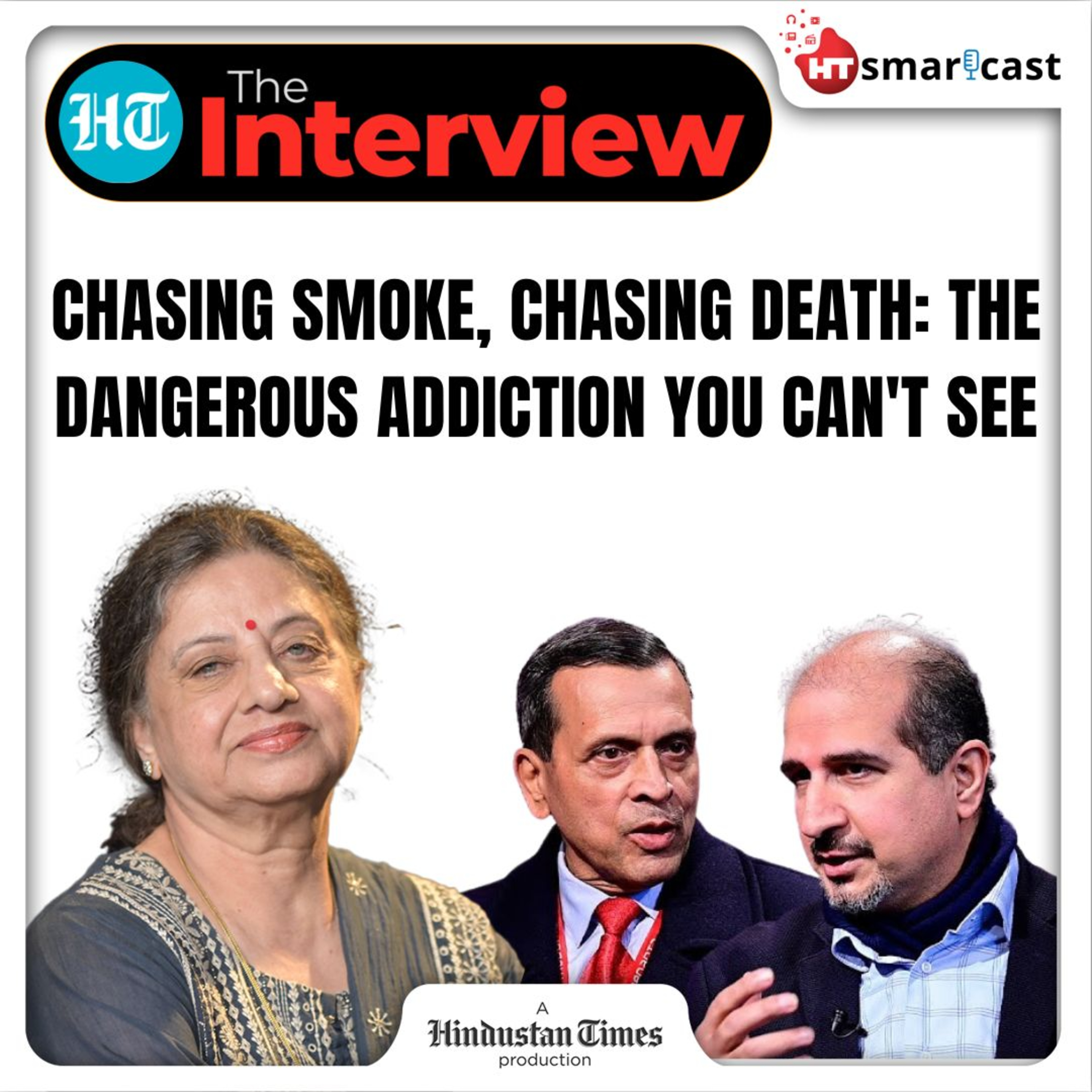 The Interview: Are Cigarettes The Classy Poison And Vaping The Cheap Thrill? We Reveal The Dangerous Truth | Hindustan Times Podcast episode artwork