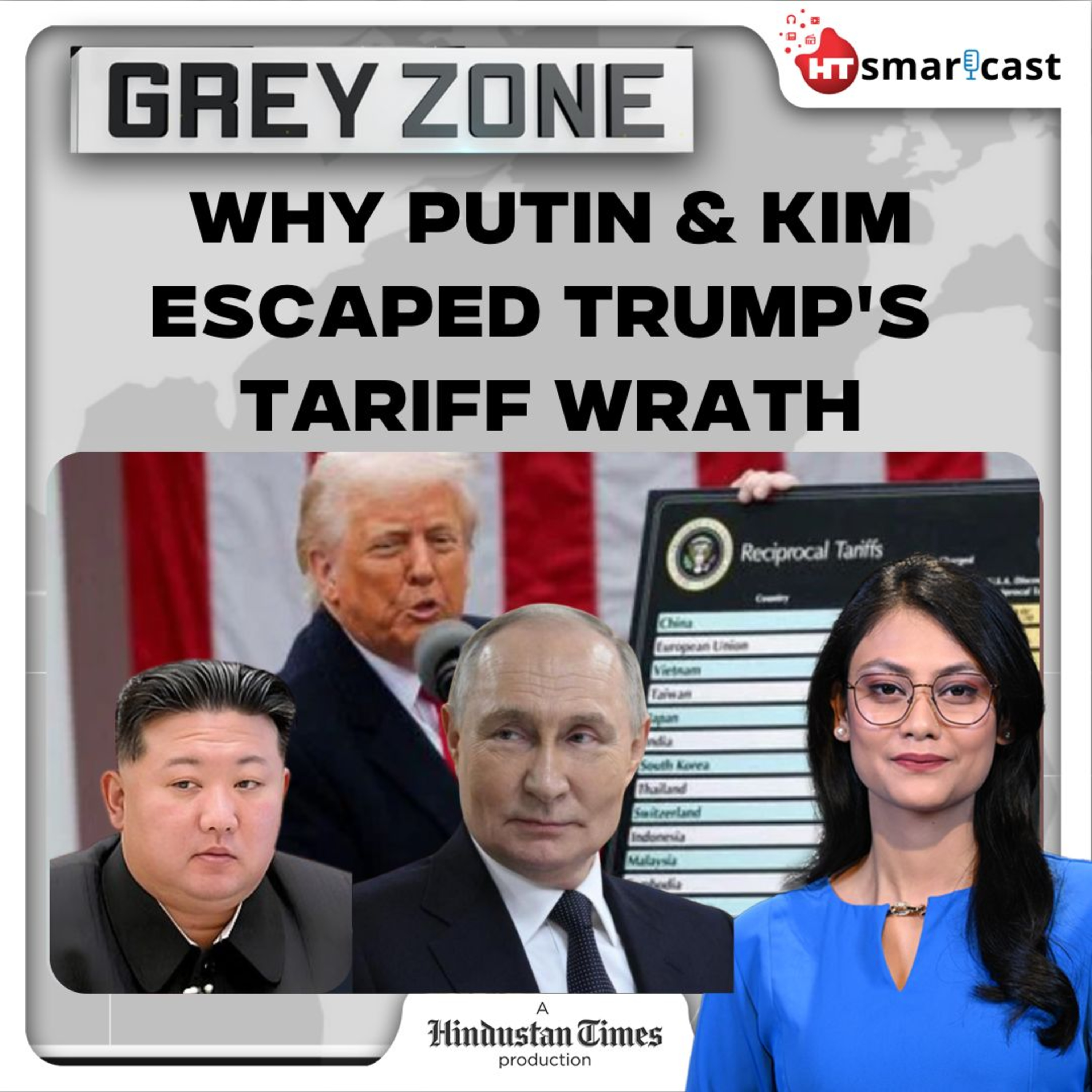 Grey Zone: Trump Punishes Allies, Excludes Russia | What U.S. President's Tariffs Reveal About His Politics | Hindustan Times Podcast episode artwork