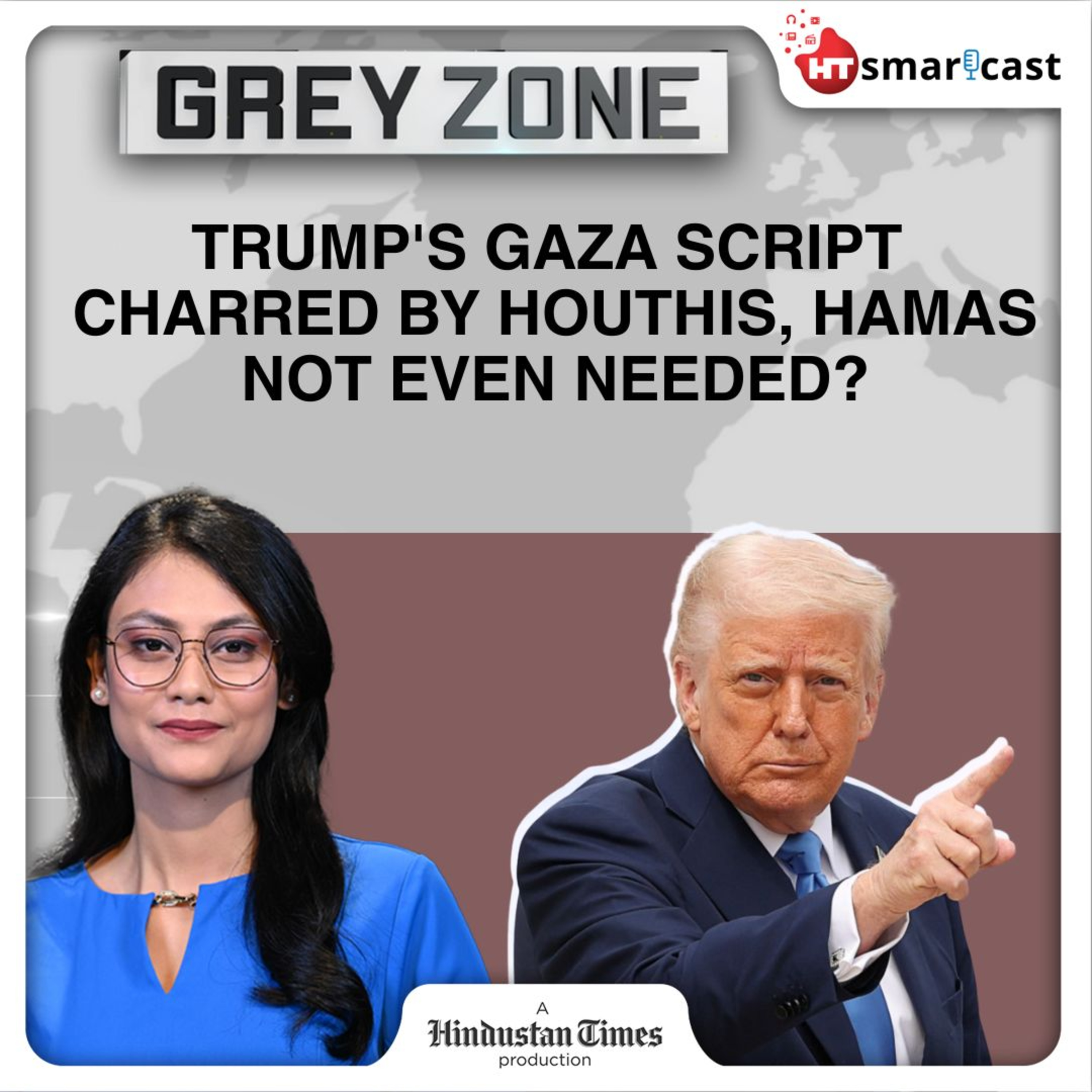 Grey Zone: Houthis To Take Hamas' Final Revenge? Iran's Fiercest Proxy's Inferno Torches Trump-Bibi Ceasefire | Hindustan Times Podcast episode artwork