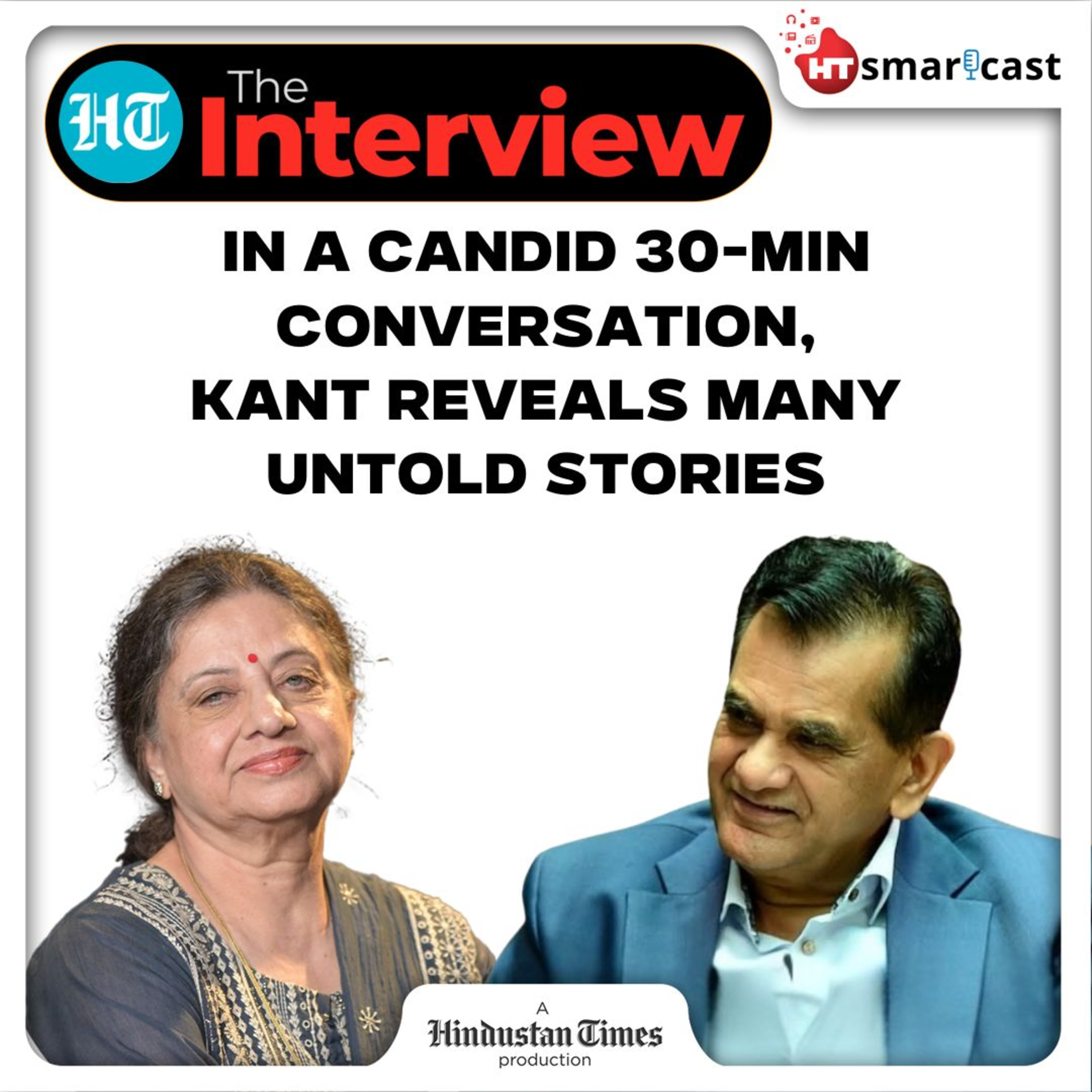 The Interview: Amitabh Kant Sheds Light On Working Closely With PM Modi, Reflects On Babri Masjid And MF Hussain | HT Podcast episode artwork