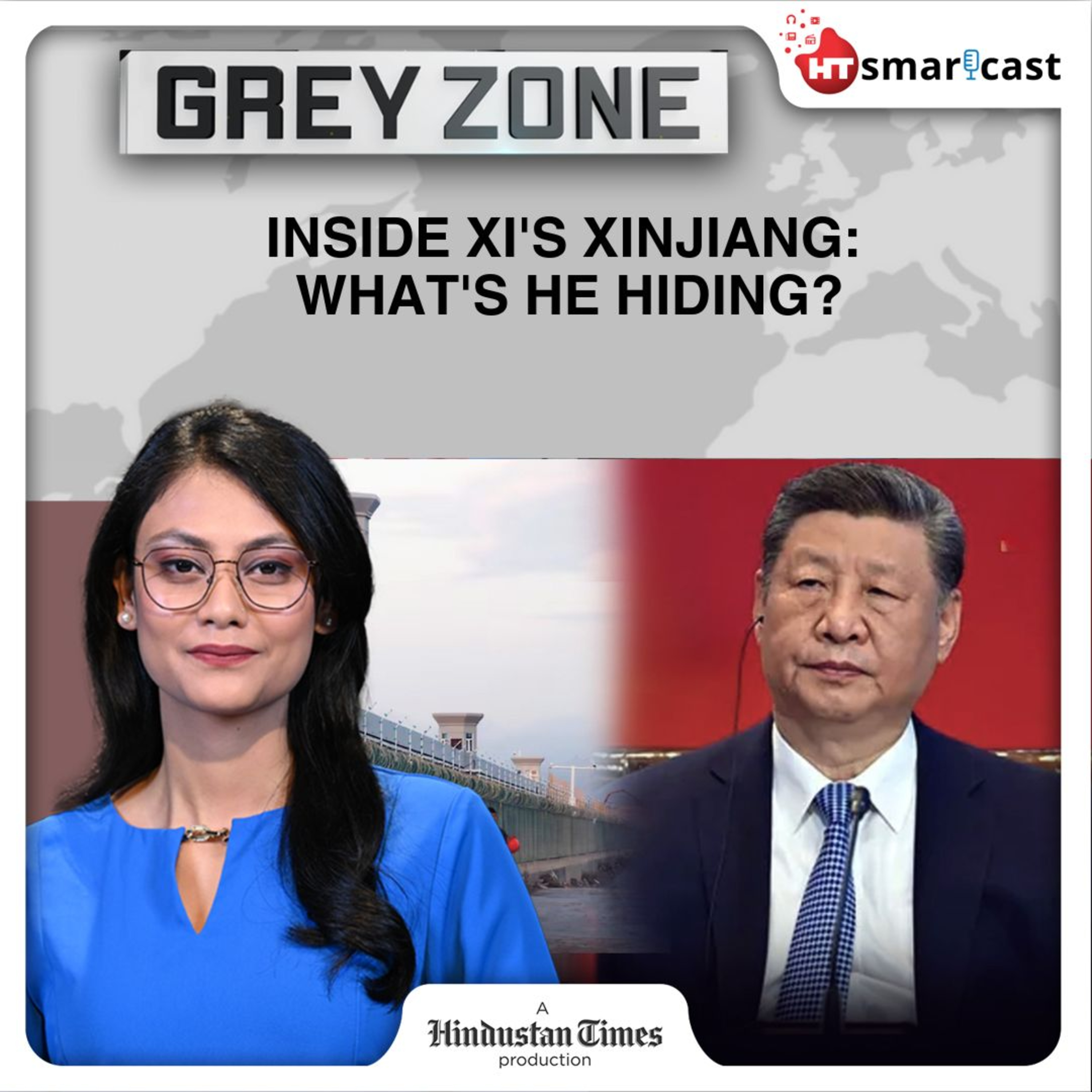 Grey Zone: China's Xi Jinping Celebrates Xinjiang At 70 As Uighurs Suffer For Not Being ‘Chinese Enough’ | Hindustan Times Podcast episode artwork