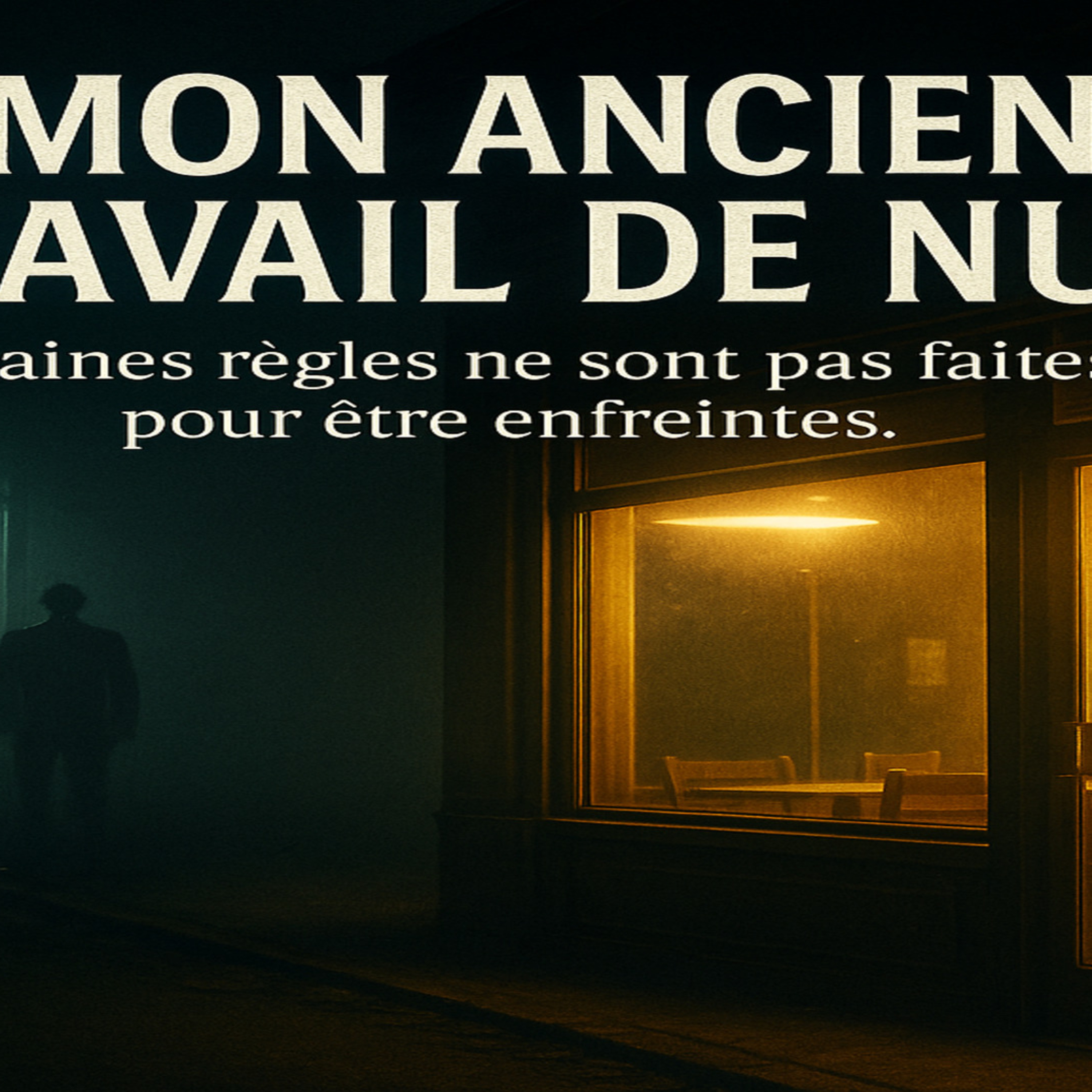 🩸 Mon ancien travail de nuit episode artwork