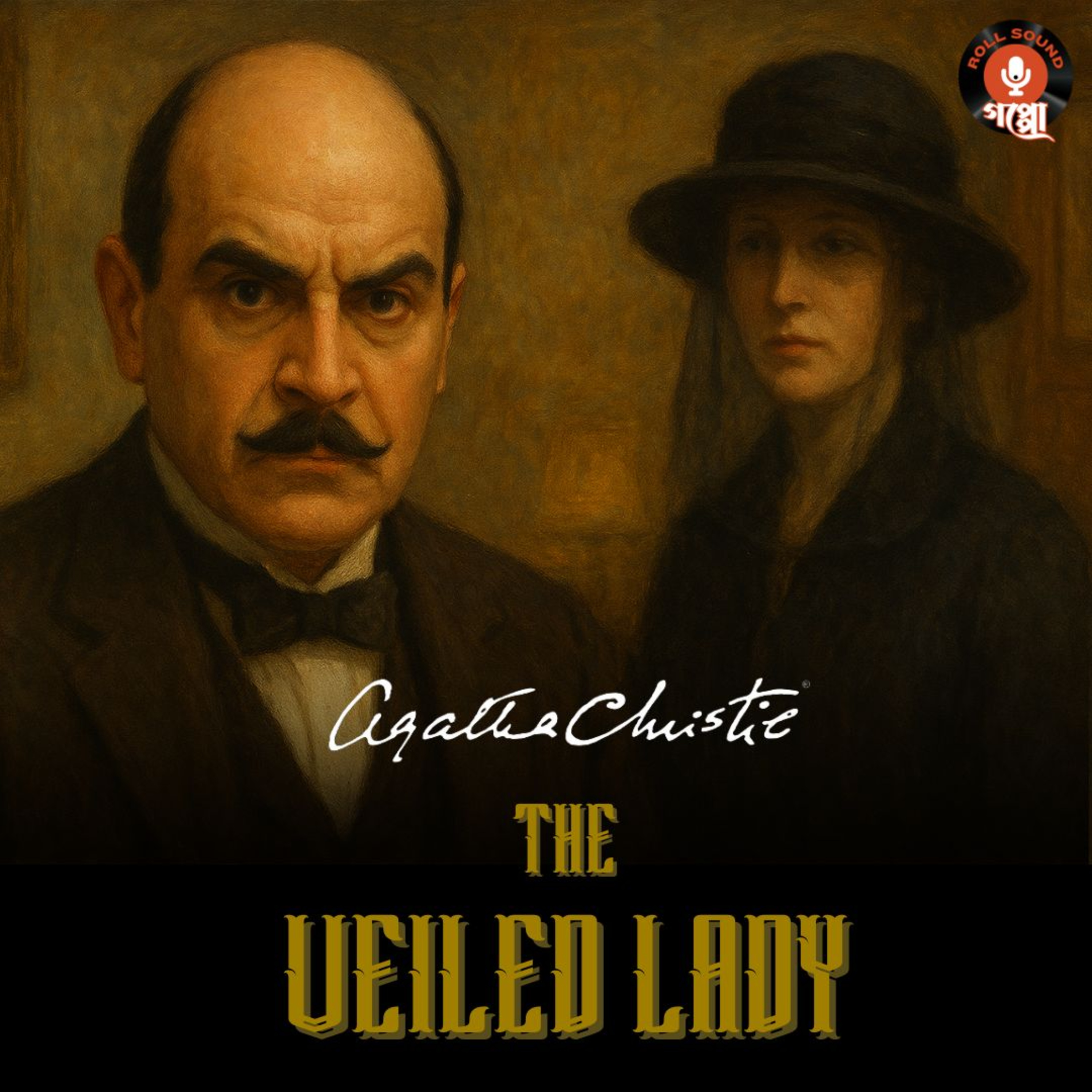 Agatha Christie | THE VEILED LADY | গোয়েন্দা রহস্য গল্প | Hercule Poirot | Detective Audio Story #sundaysuspense episode artwork