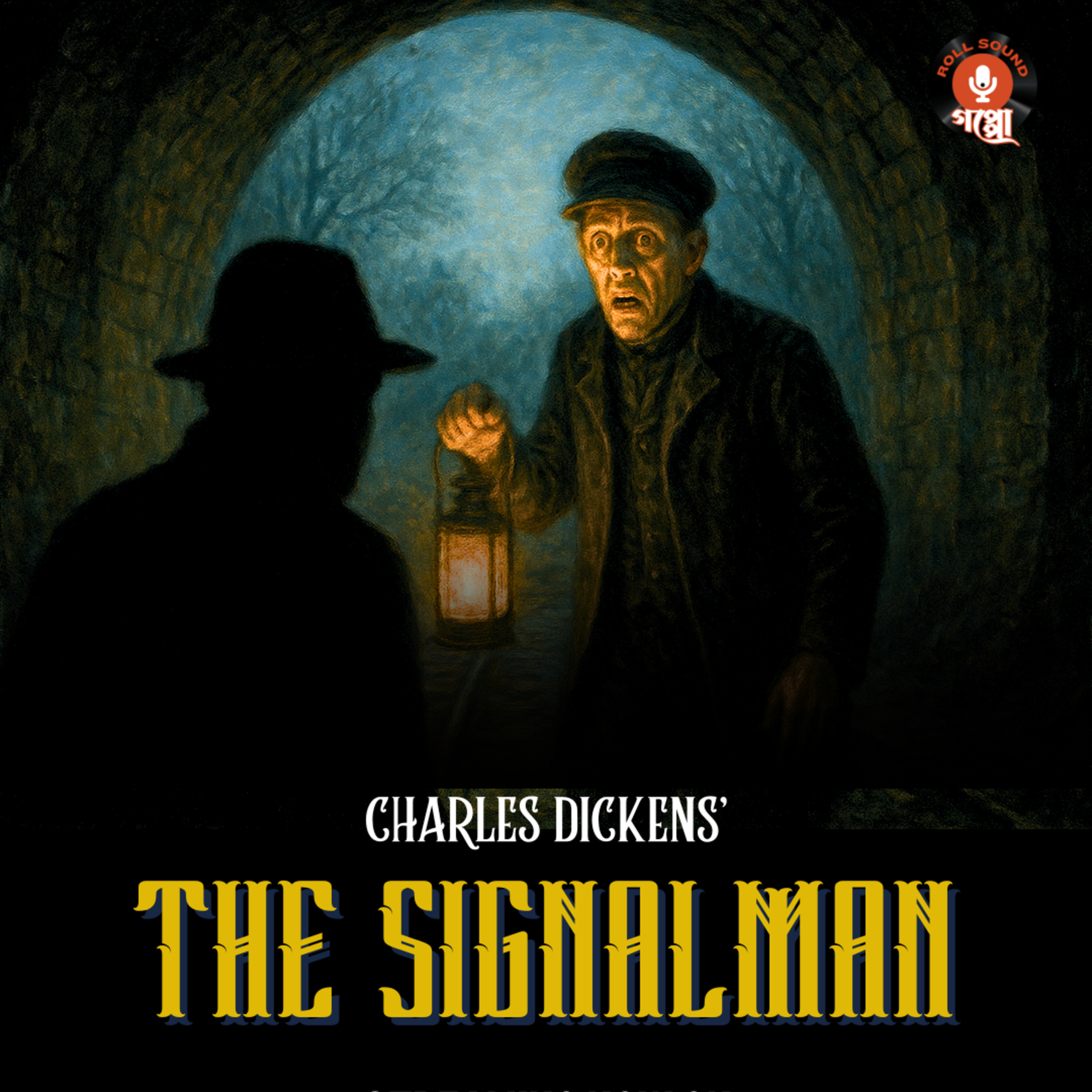 The Signalman (দ্য সিগনাল ম্যান) | Charles Dickens | ভৌতিক অনুবাদ গল্প | Sunday Suspense Audio Story #horrorstories #sundaysuspense #midnighthorrorstation #goppomirerthek episode artwork