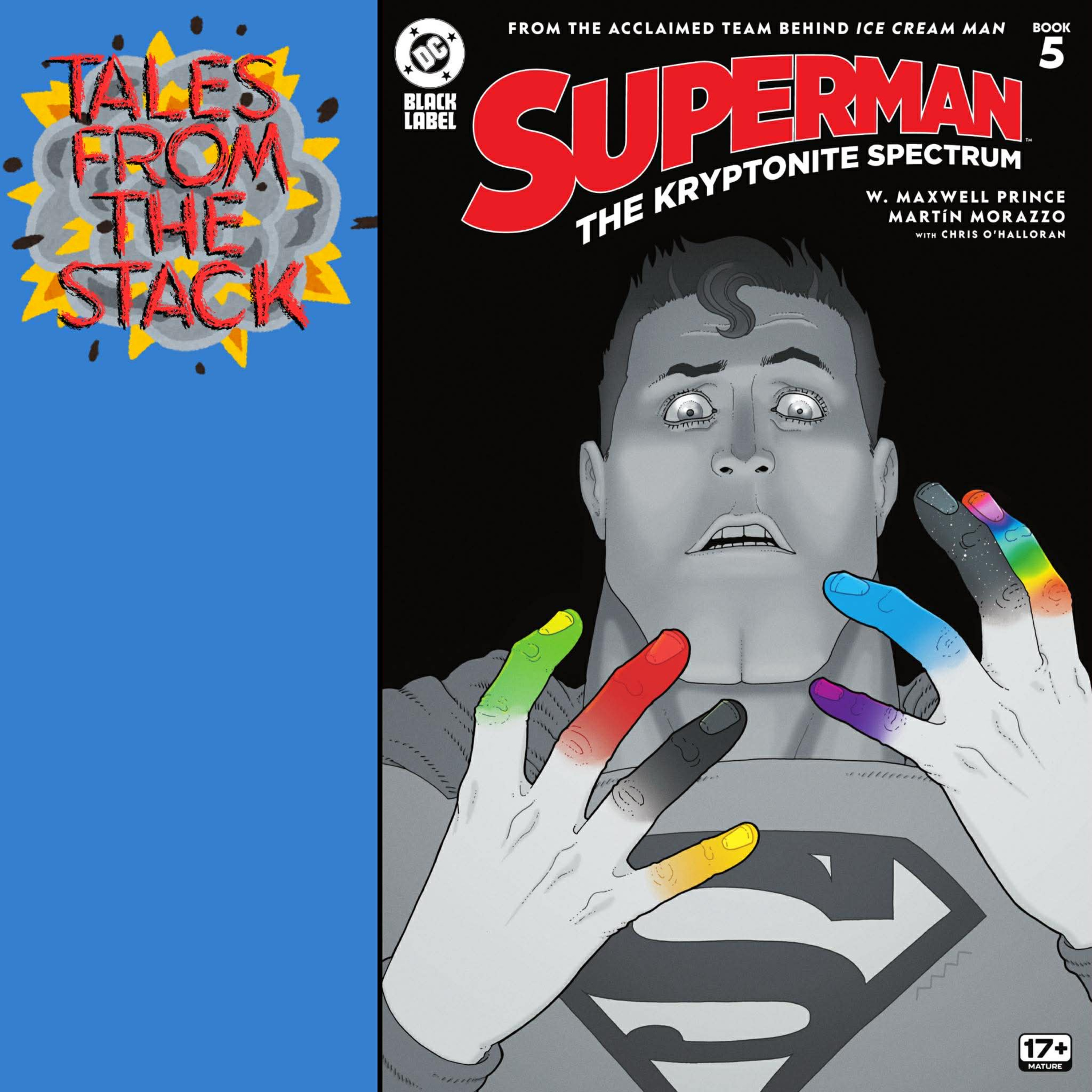 Superman: The Kryptonite Spectrum #5, Assorted Crisis Events #7, and so much more!!  episode artwork