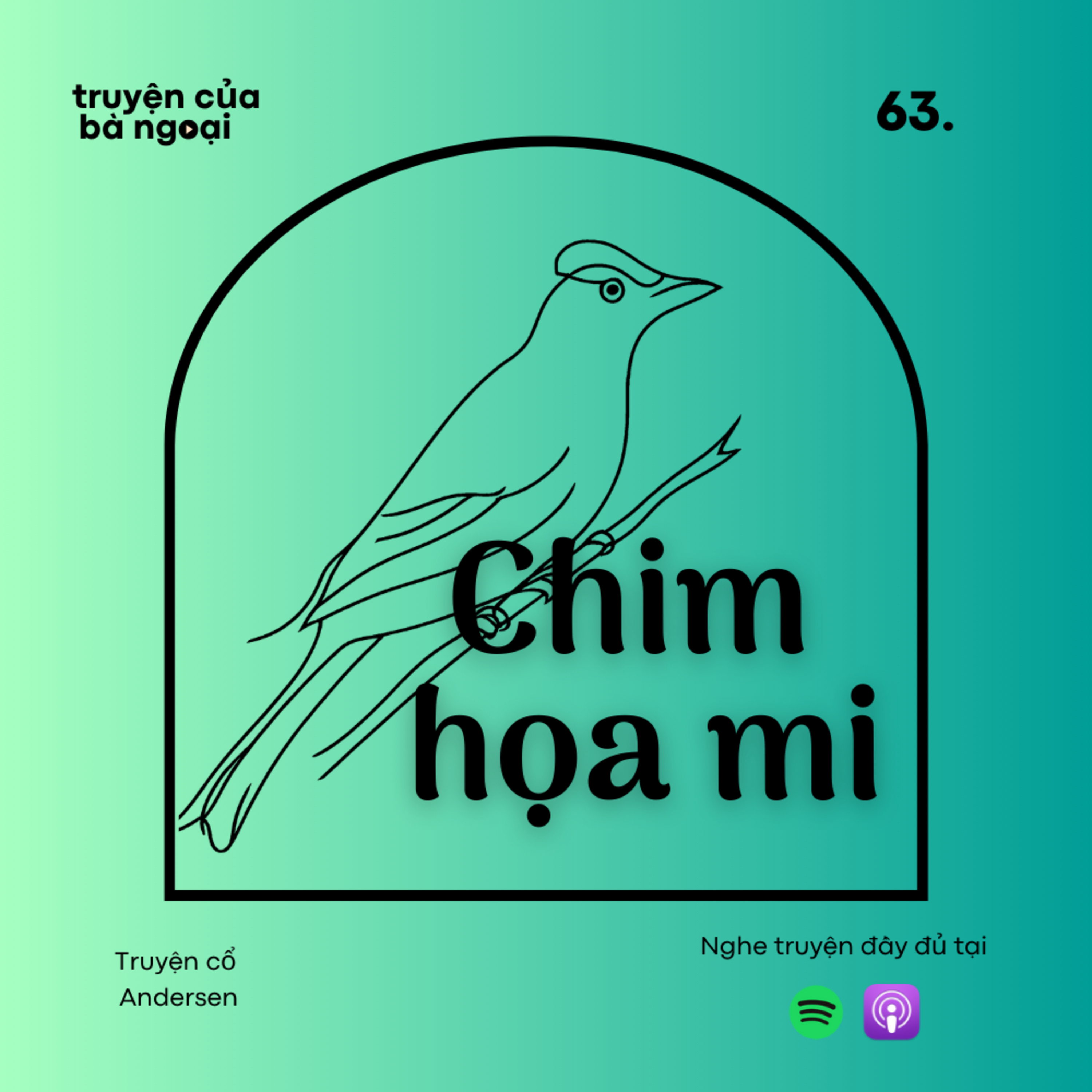 [Tập 63] Chim họa mi - Truyện cổ Andersen