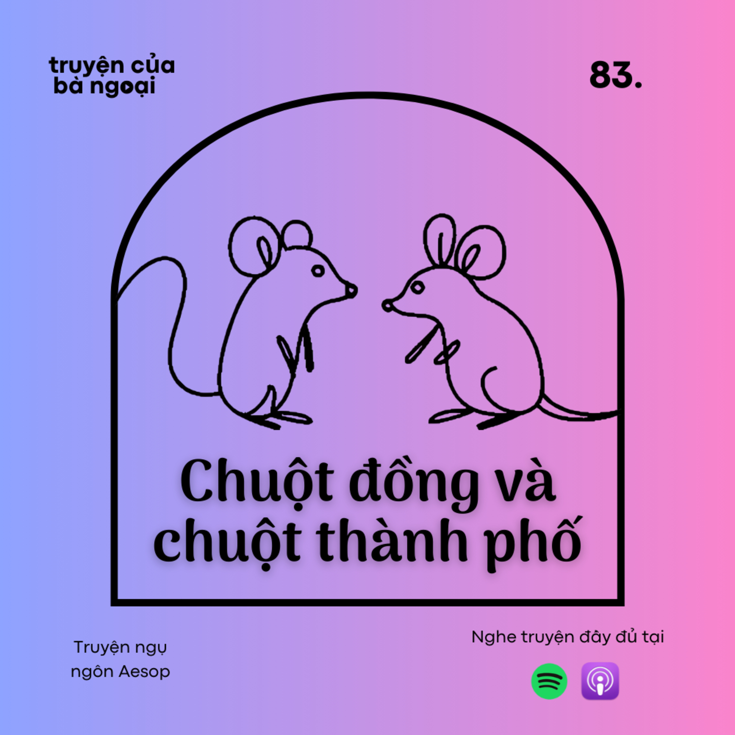 [Tập 83] Chuột đồng và Chuột thành phố - Truyện ngụ ngôn Aesop episode artwork