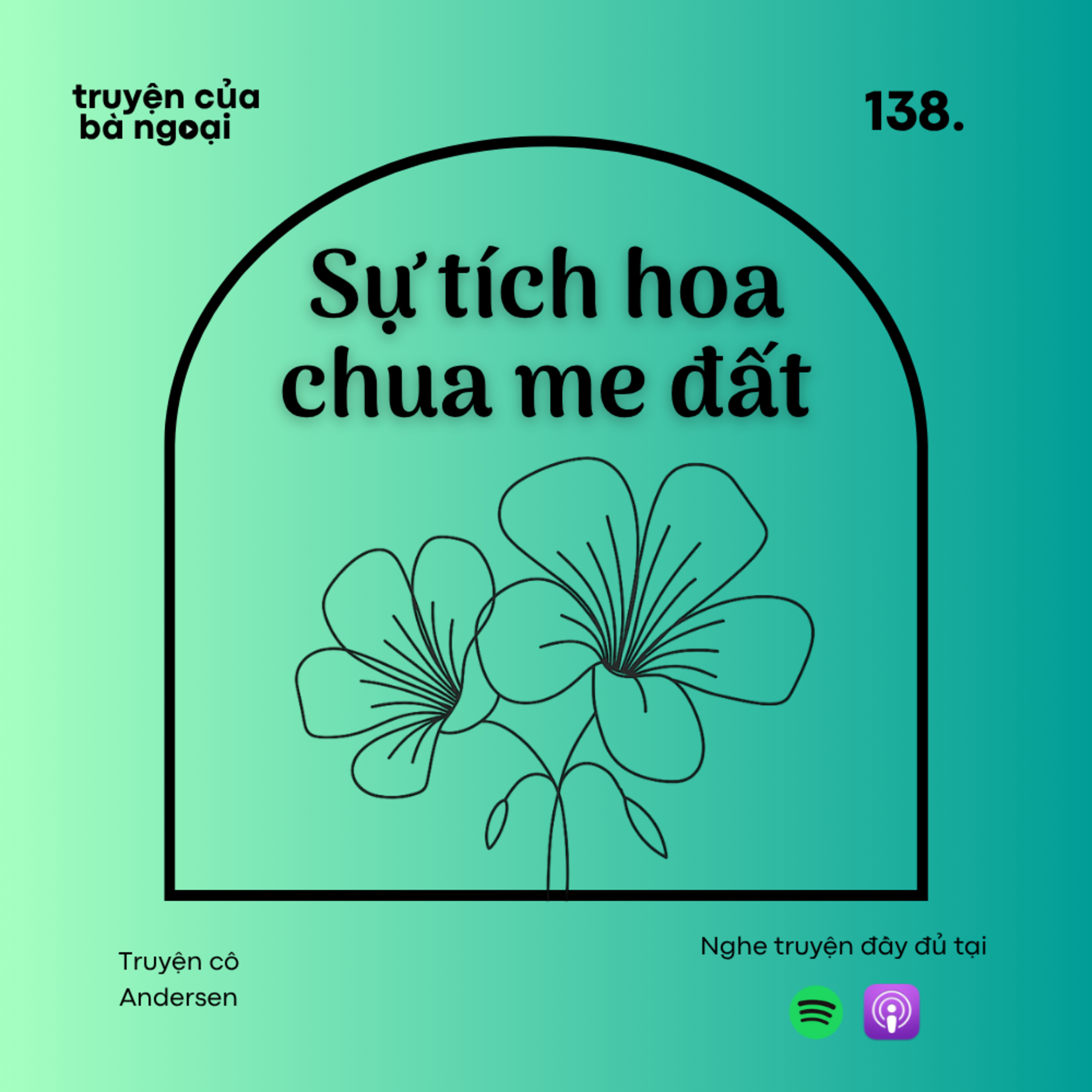 [Tập 138] Sự tích hoa chua me đất - Truyện cổ Andersen episode artwork
