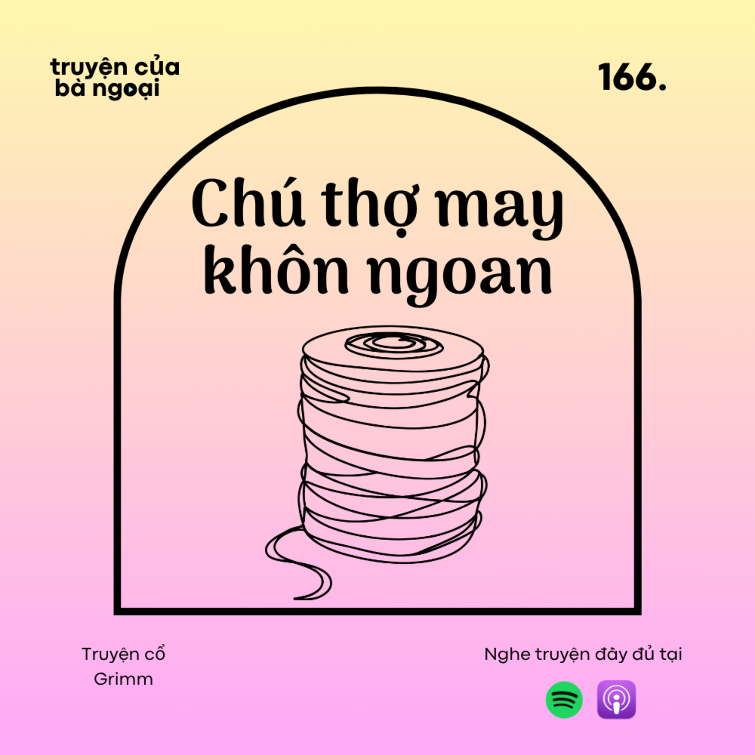 [Tập 166] Chú thợ may khôn ngoan - Truyện cổ Grimm