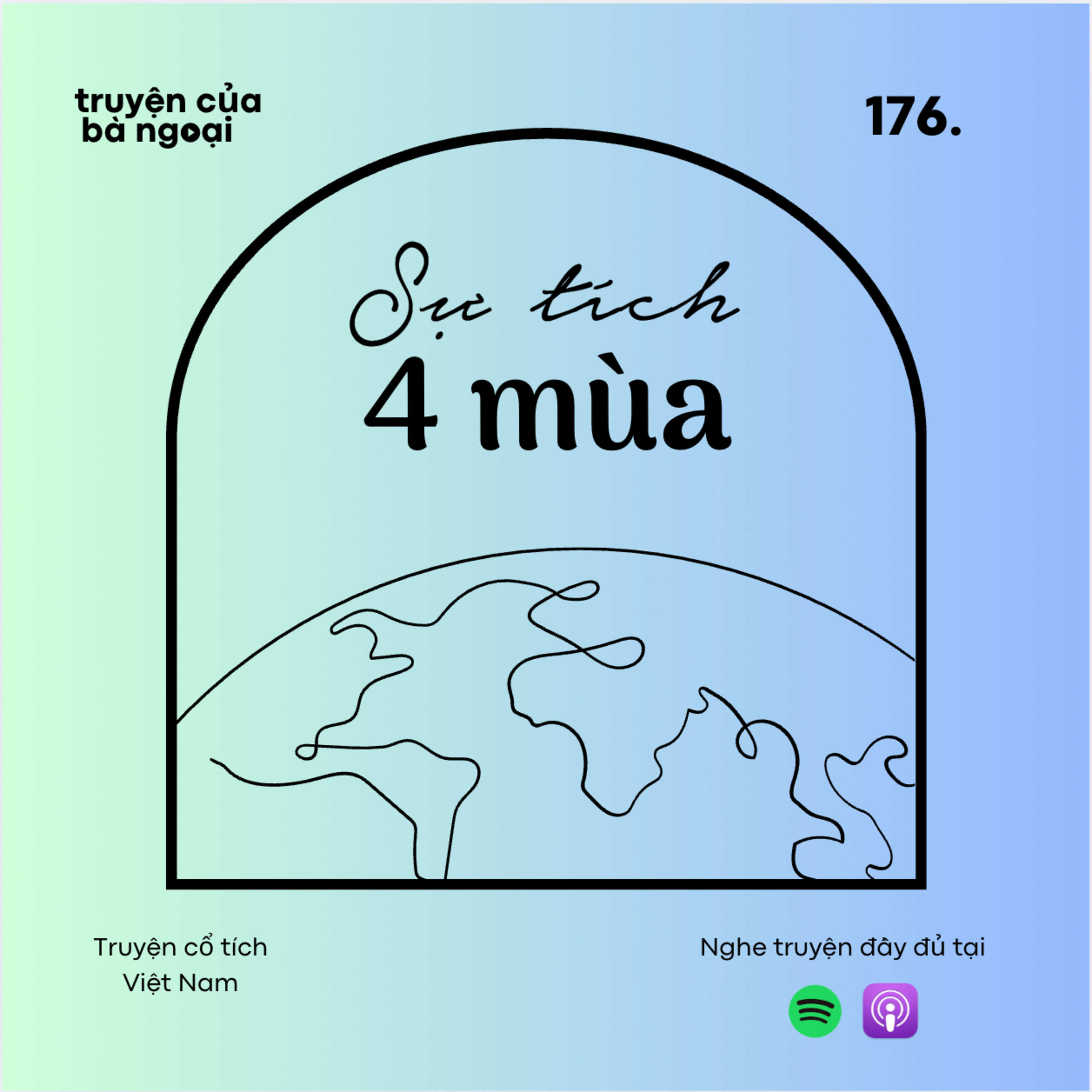 [ Tập 176] Sự tích bốn mùa - Truyện cổ tích Việt Nam