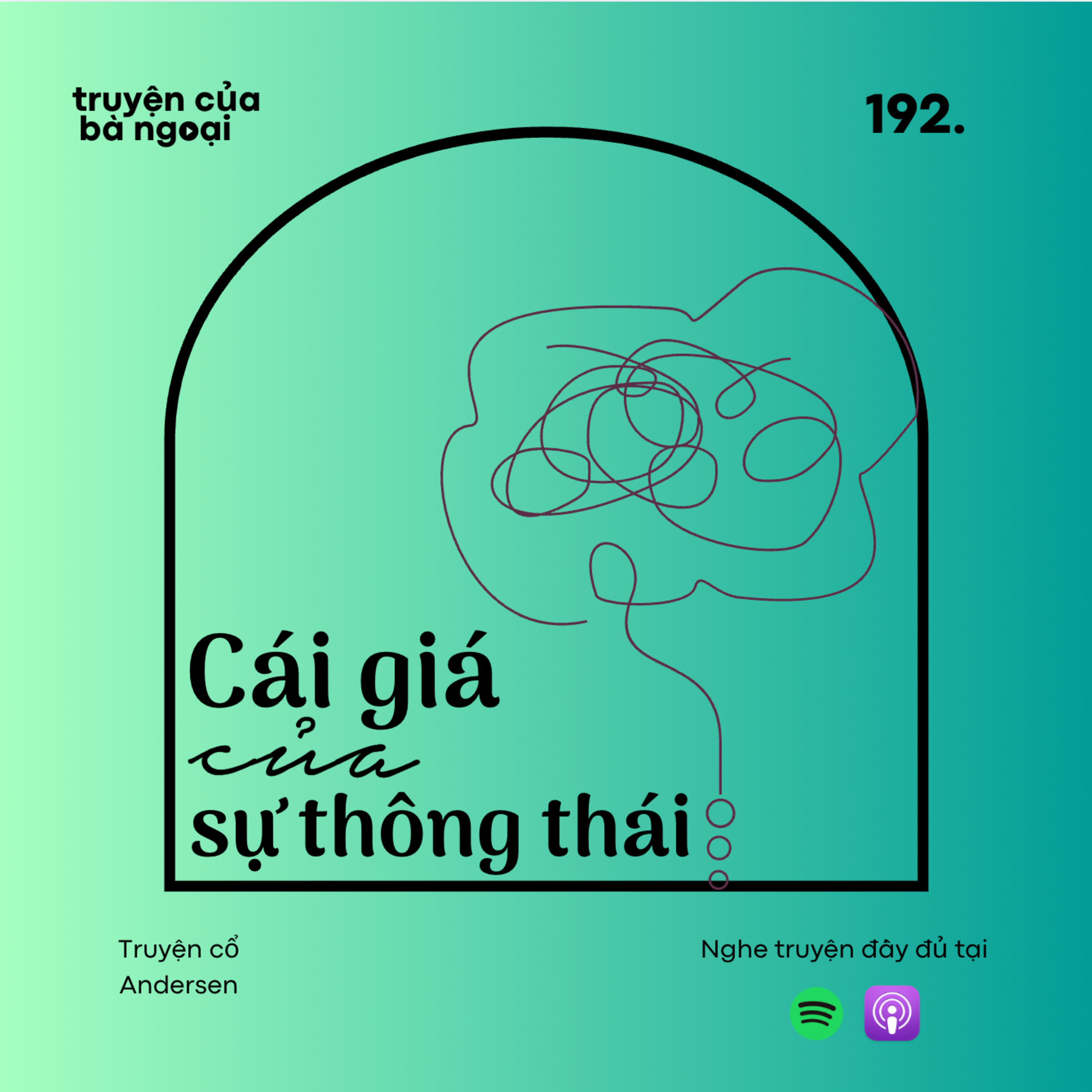 [ Tập 192] Cái giá của sự thông thái - Truyện cổ Andersen episode artwork