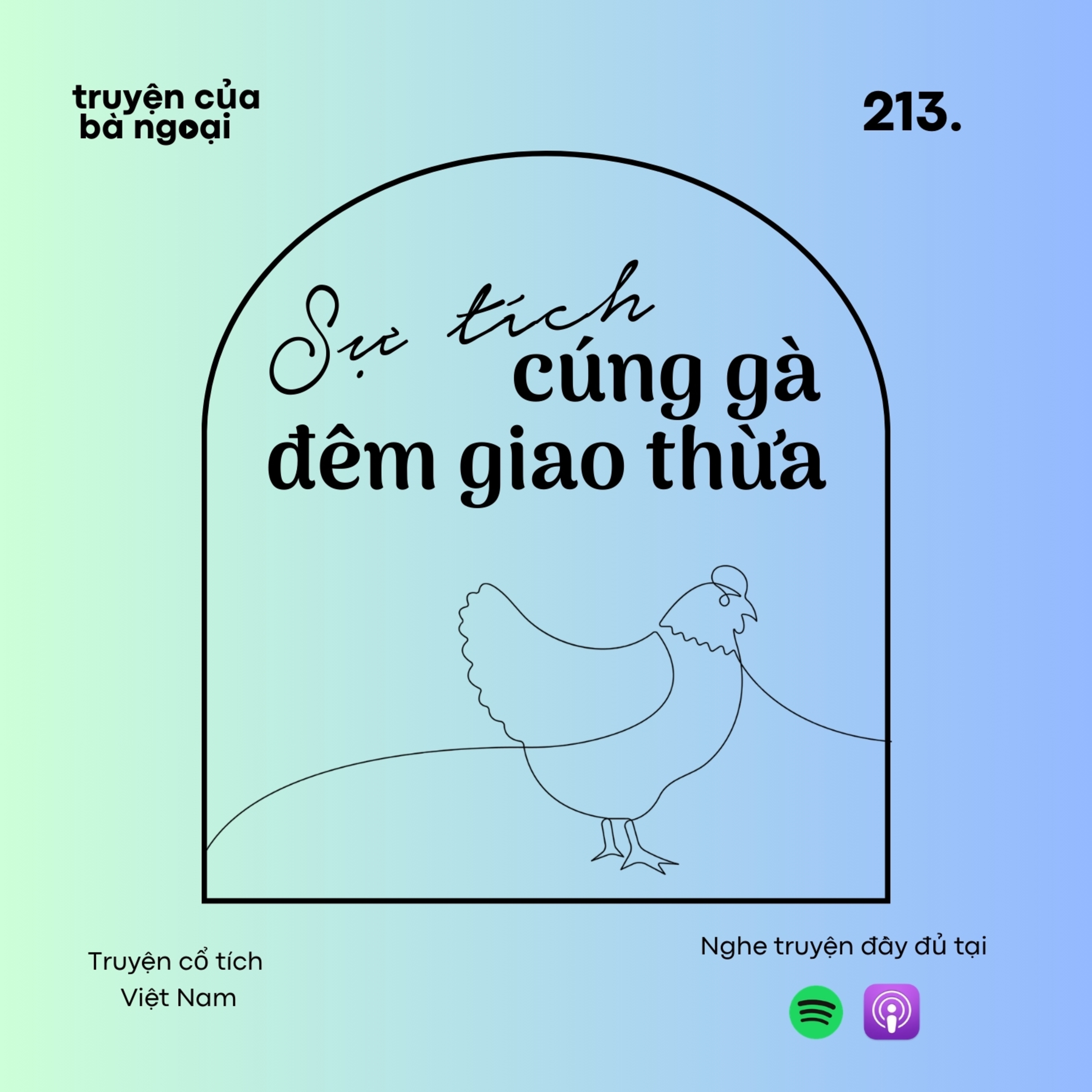 [ Tập 213] Sự tích cúng gà đêm giao thừa - Truyện cổ tích Việt Nam