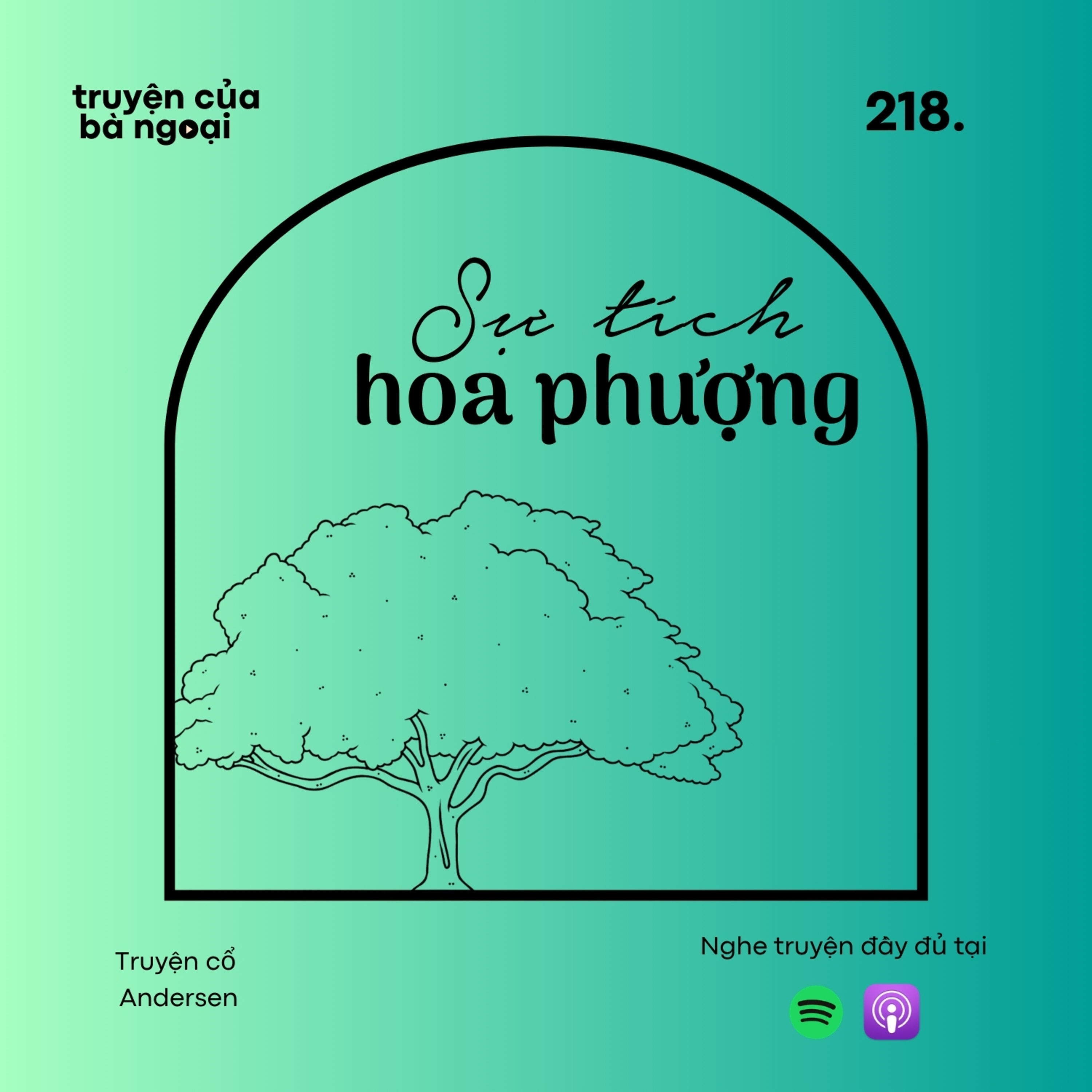 [ Tập 218] Sự tích hoa phượng - Truyện cổ Andersen