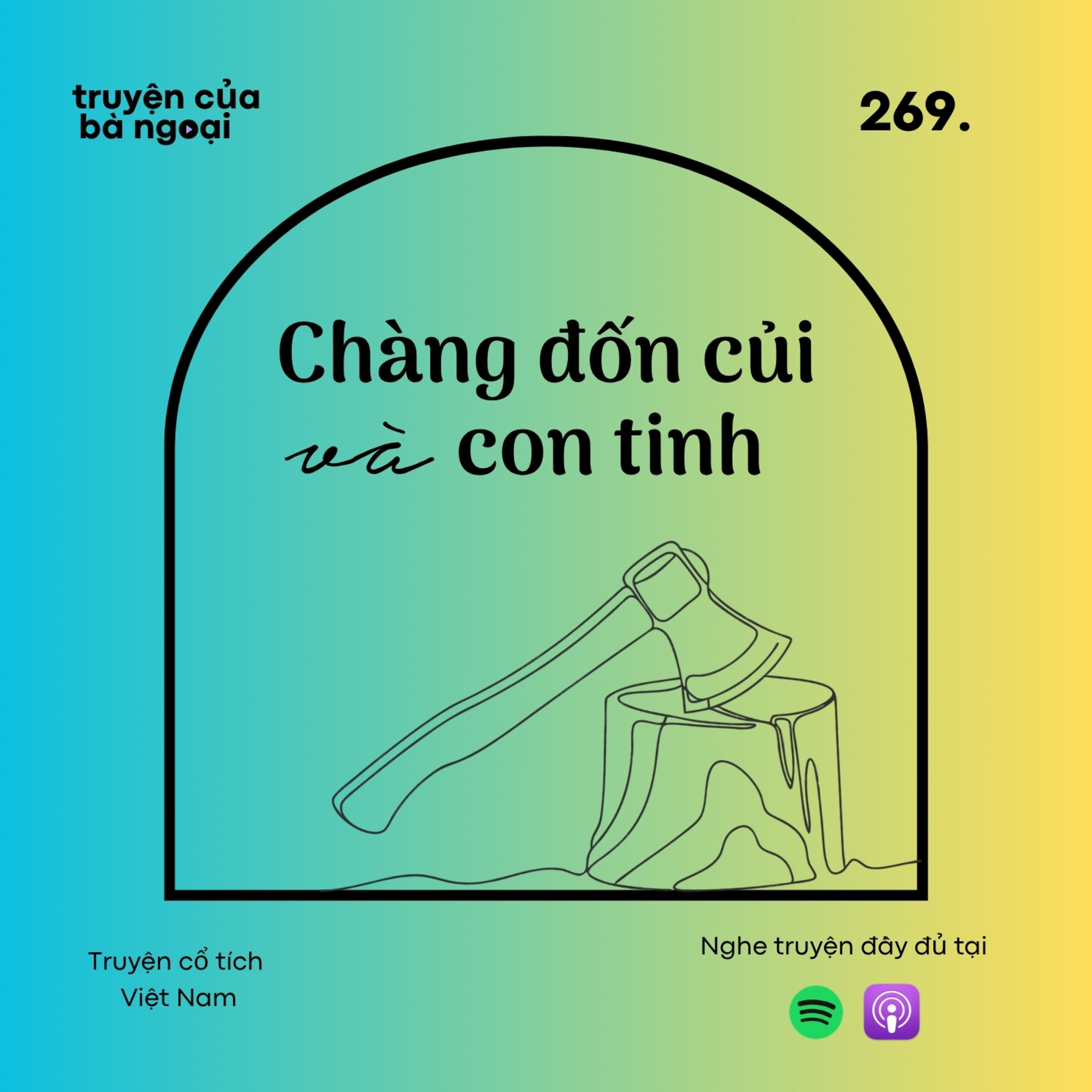 [ Tập 269] Chàng đốn củi và con tinh - Truyện cổ tích Việt Nam
