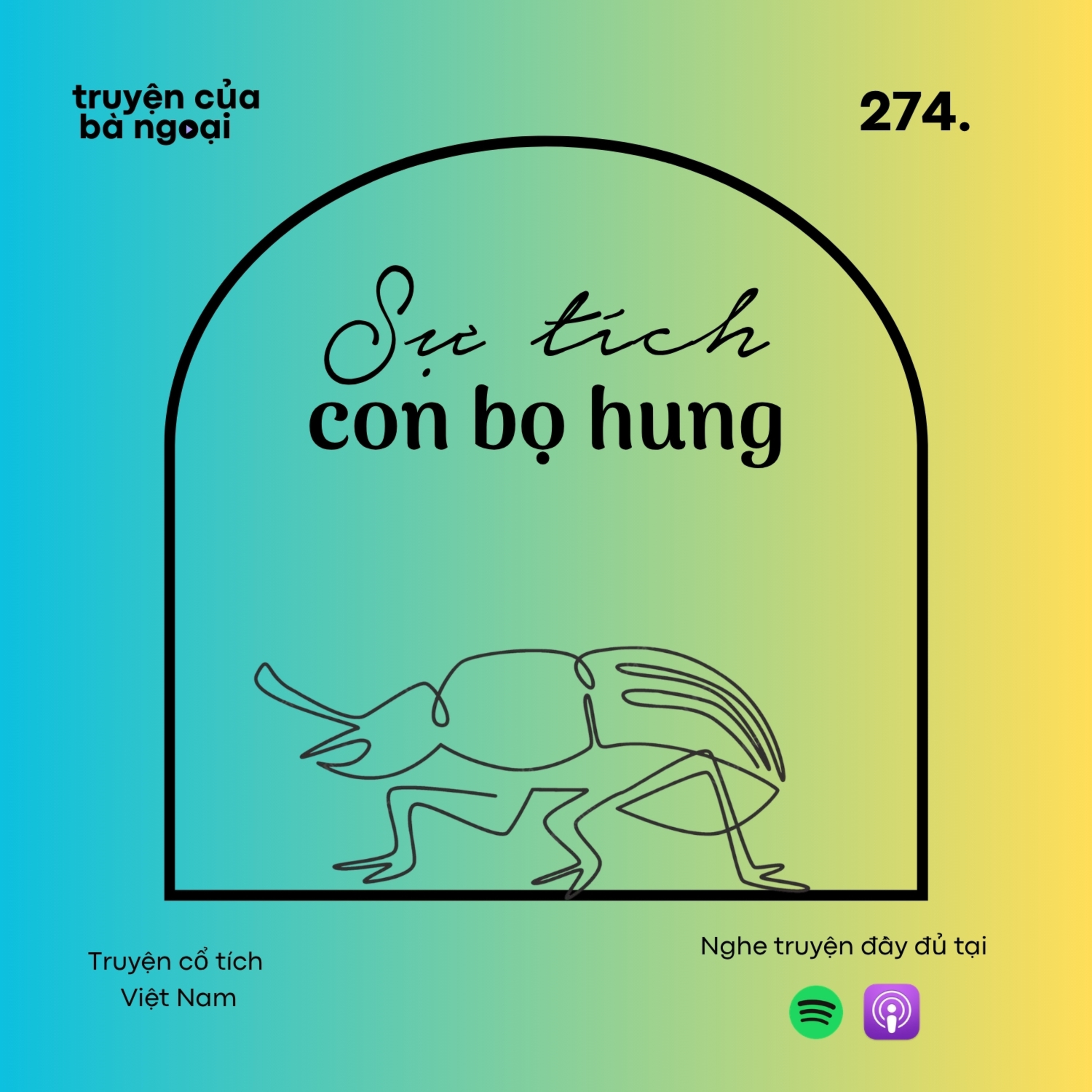 [ Tập 274] Sự tích con bọ hung - Truyện cổ tích Việt Nam