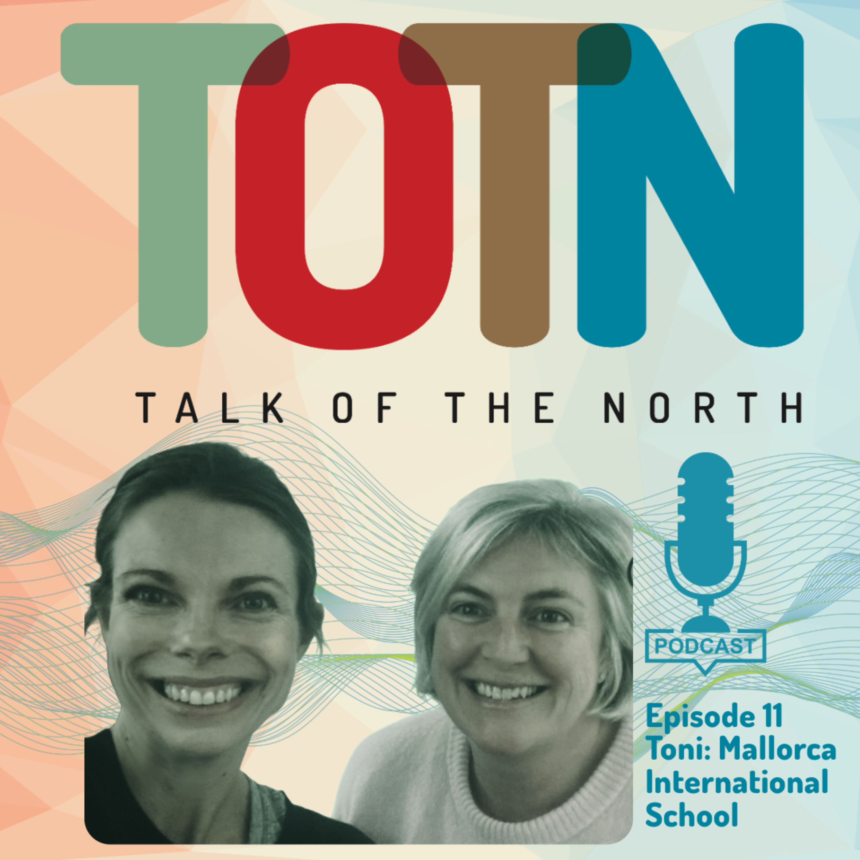 Talk of the North, Mallorca: The Podcast
