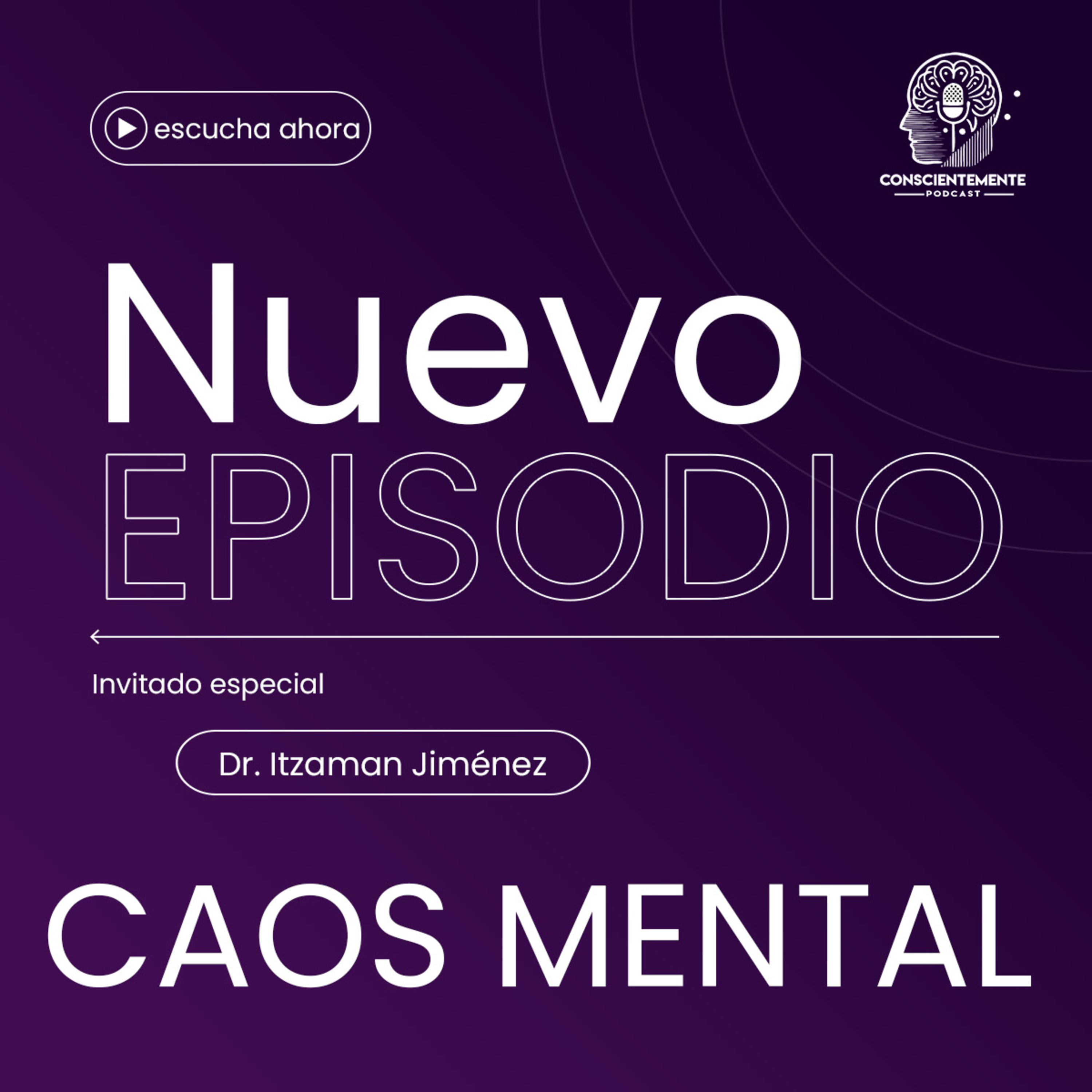 Podcast Conscientemente
