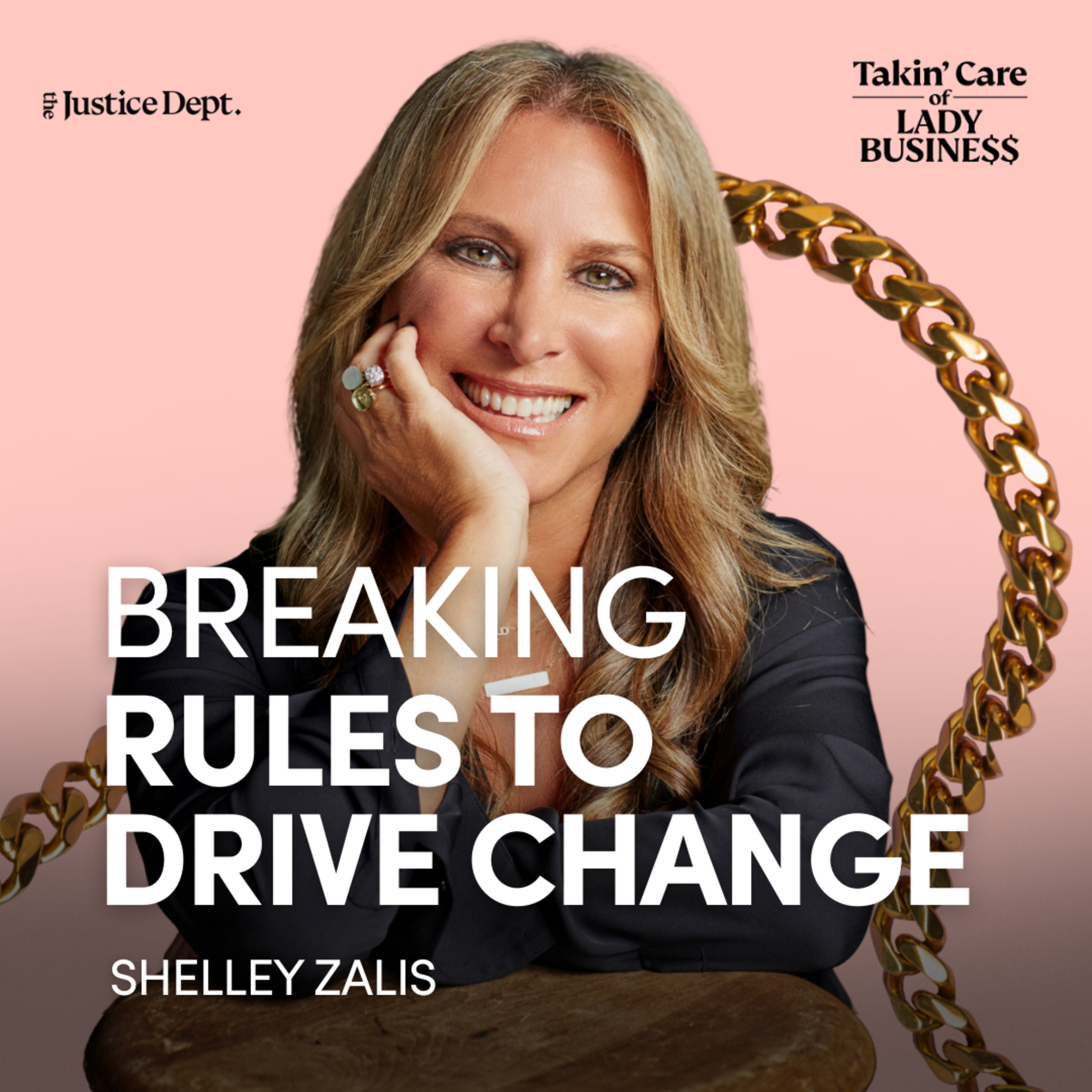 Breaking Rules to Drive Change with Shelley Zalis of The Female Quotient