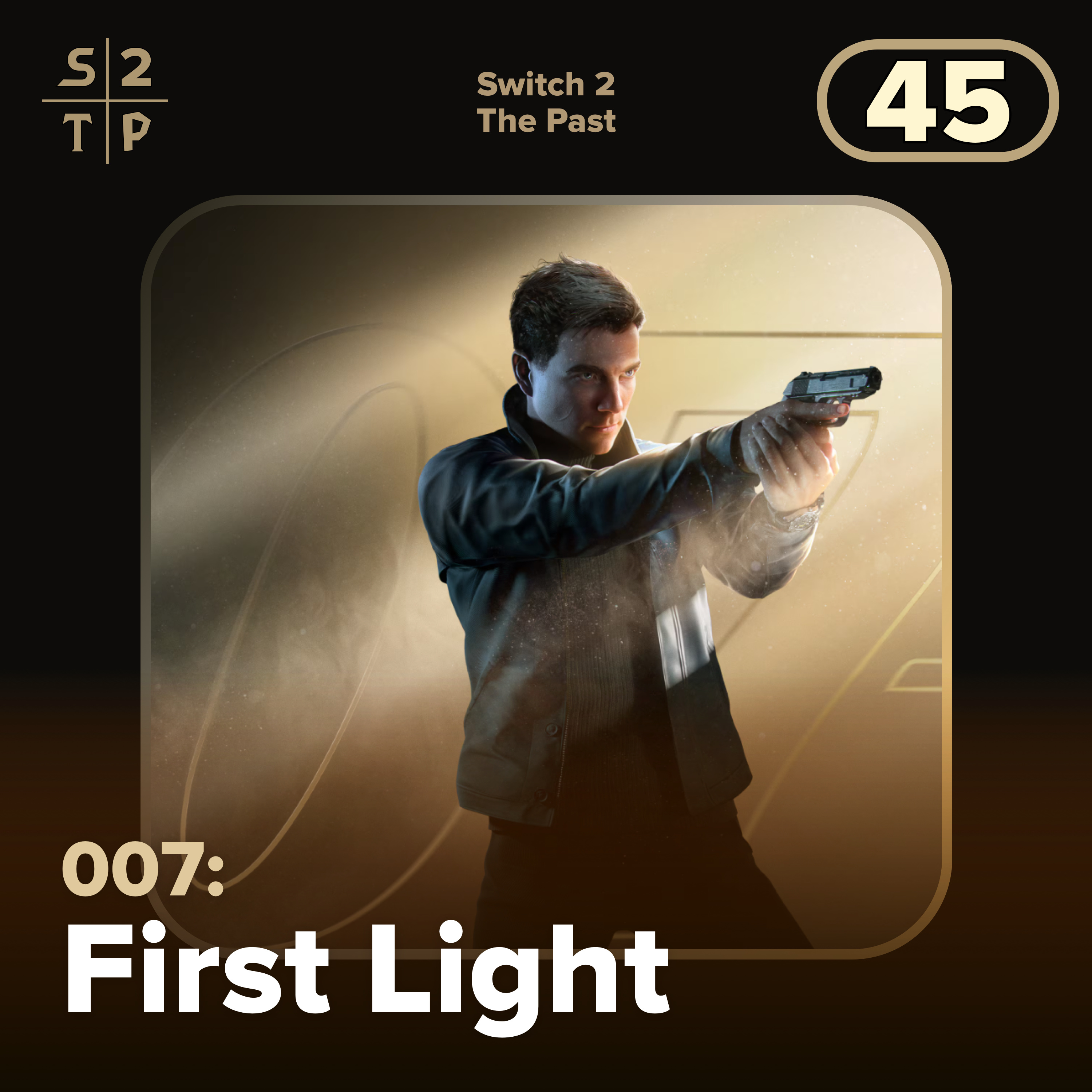 007: First Light episode artwork