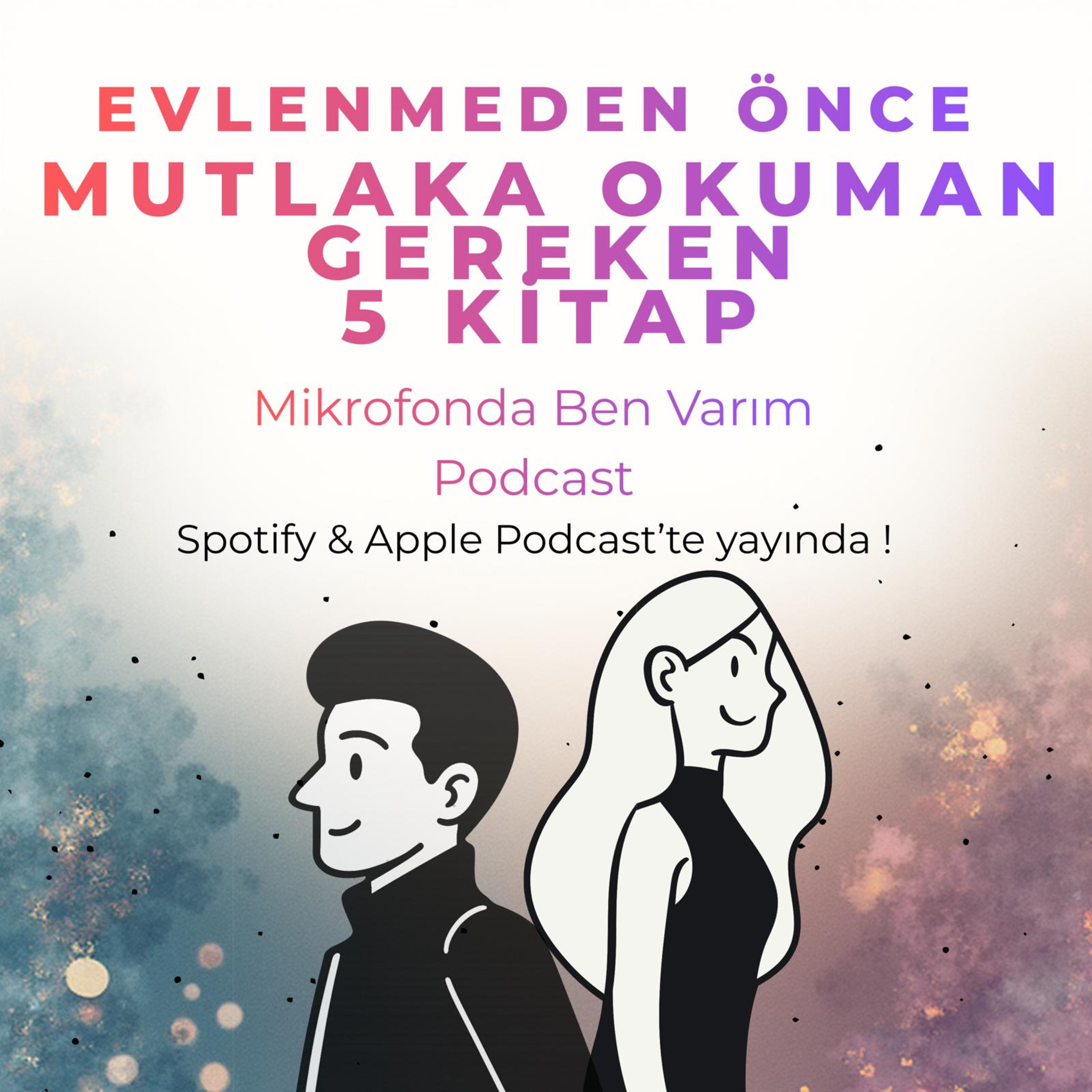 Evlenmeden önce okuman gerekenler  episode artwork